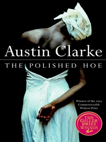 The polished hoe: A novel