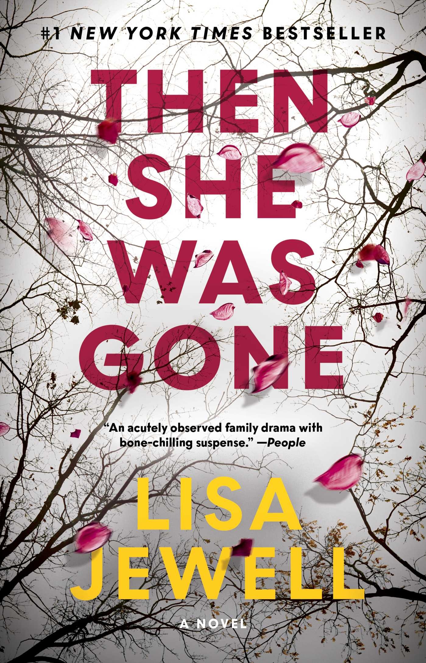 Then She Was Gone A Novel