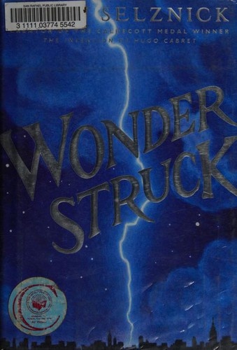 Wonderstruck A Novel in Words and Pictures