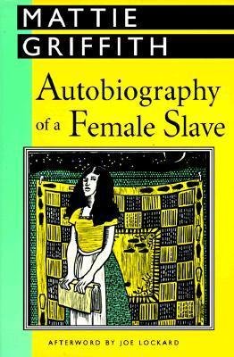 Autobiography Of A Female Slave