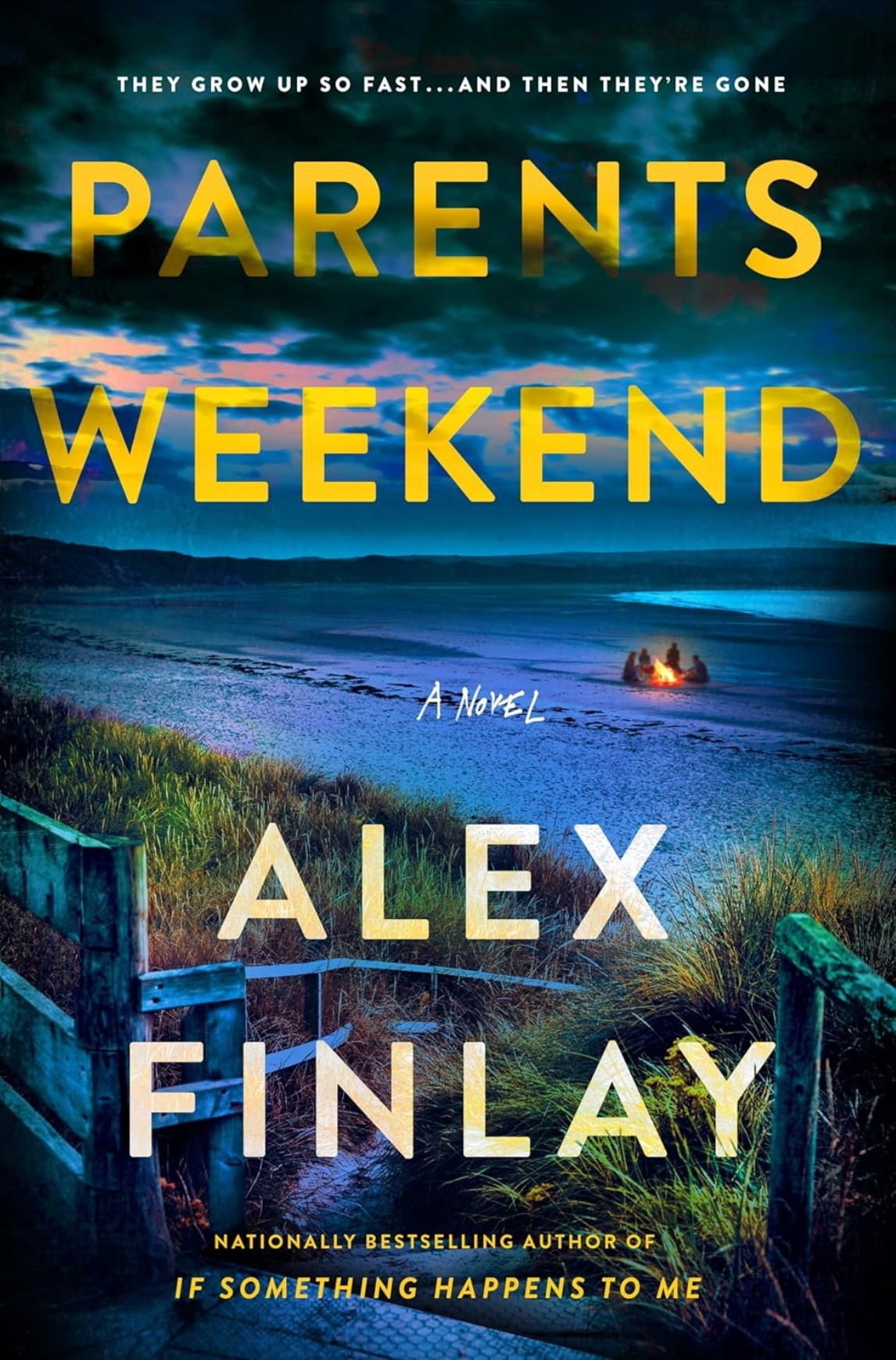 Parents Weekend A Novel