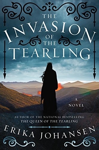 The Invasion of the Tearling: A Novel (Queen of the Tearling, The)