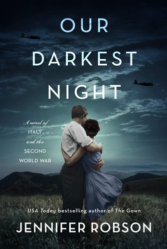 Our Darkest Night: A Novel of Italy and the Second World War