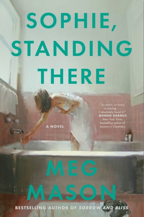 Sophie, Standing There - A Novel