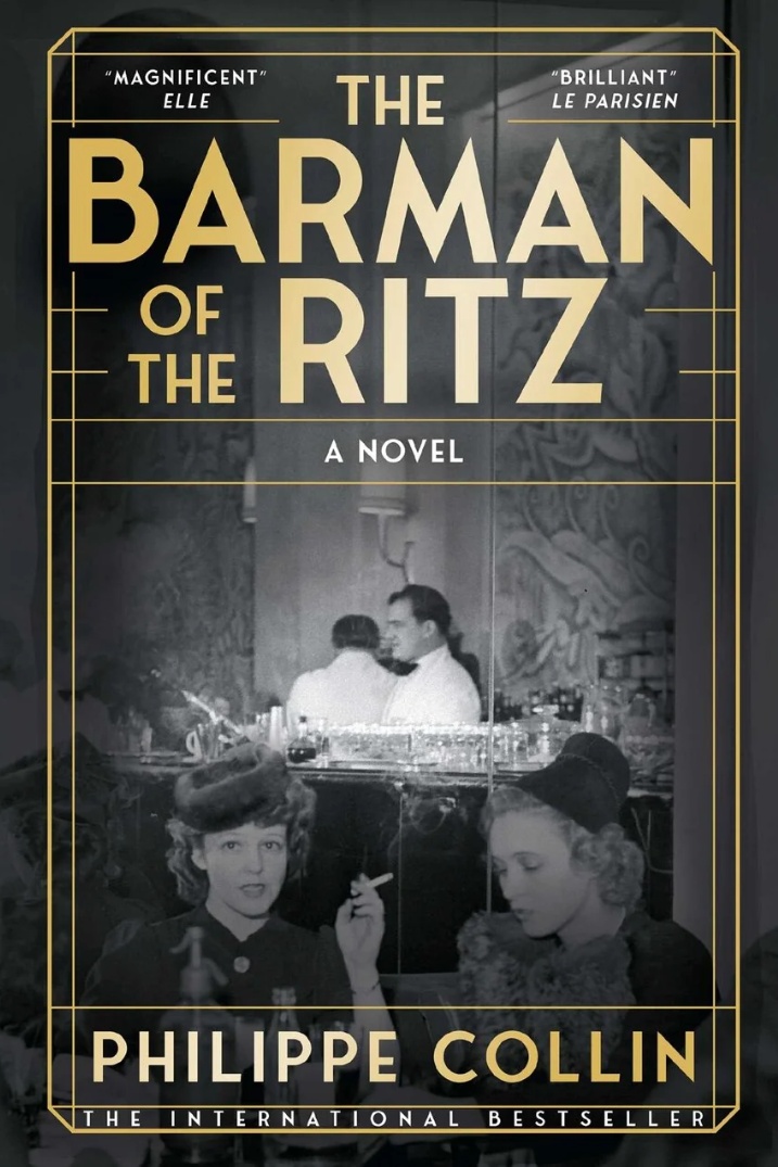 The barman of the Ritz: a novel