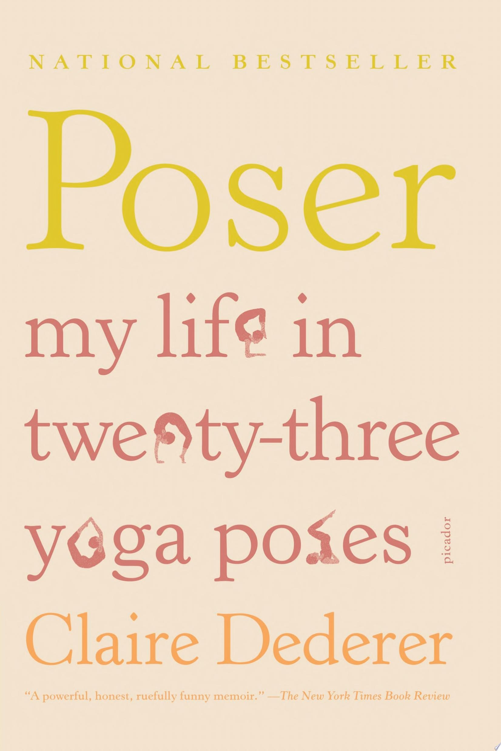 Poser My Life in Twenty-three Yoga Poses