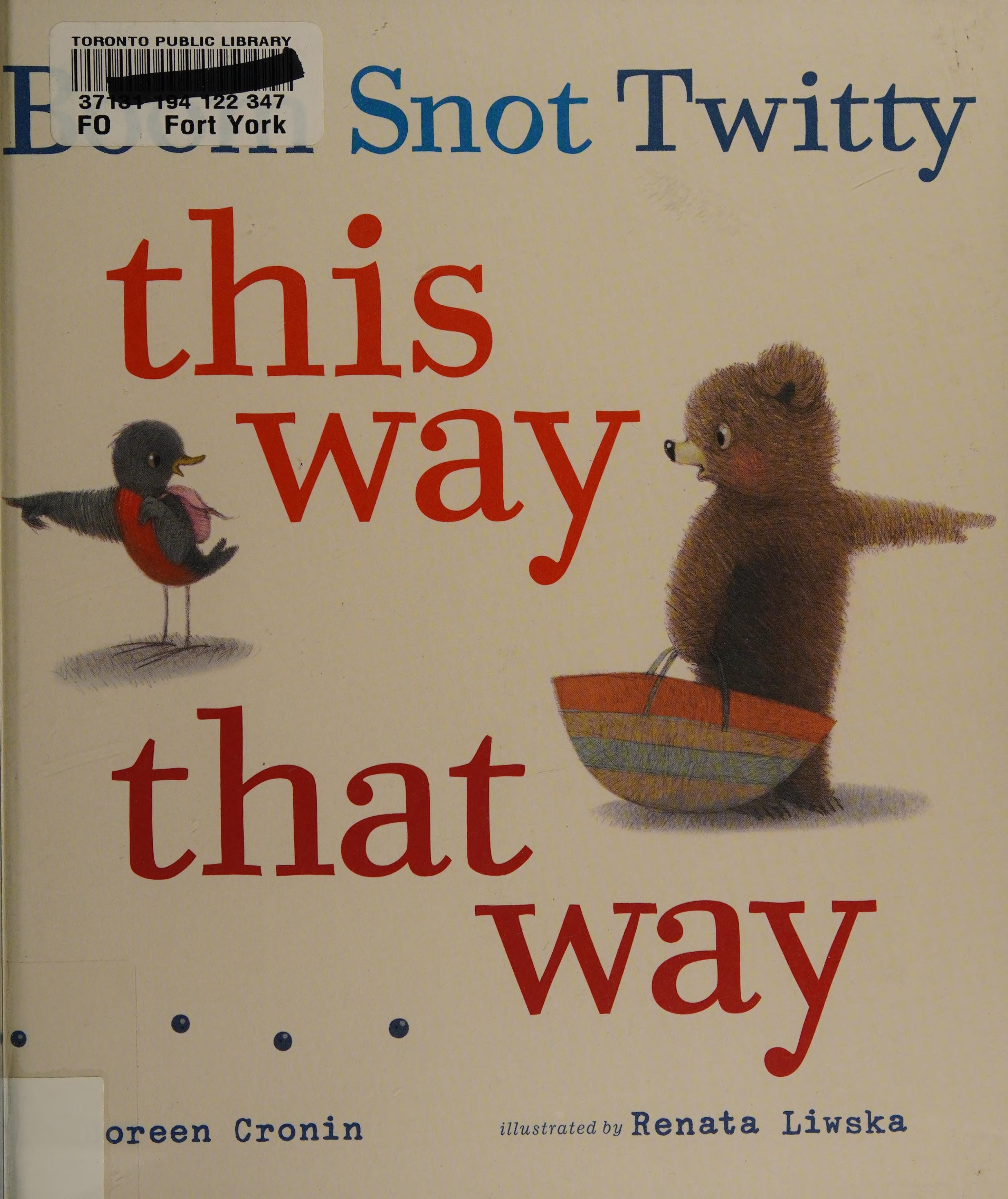 Boom Snot Twitty This Way That Way