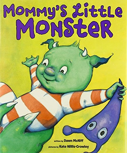 Mommy's Little Monster