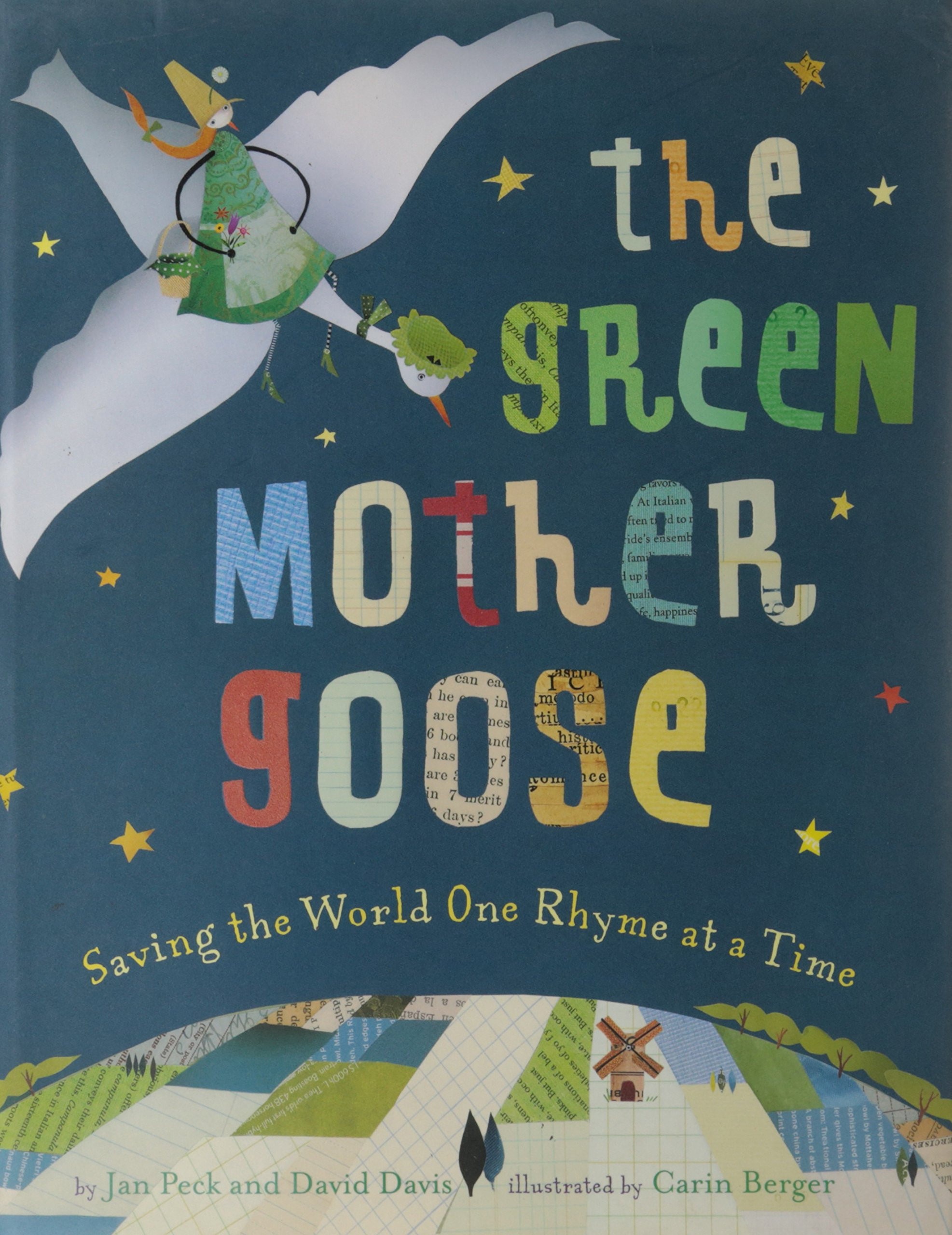 The Green Mother Goose Saving the World One Rhyme at a Time
