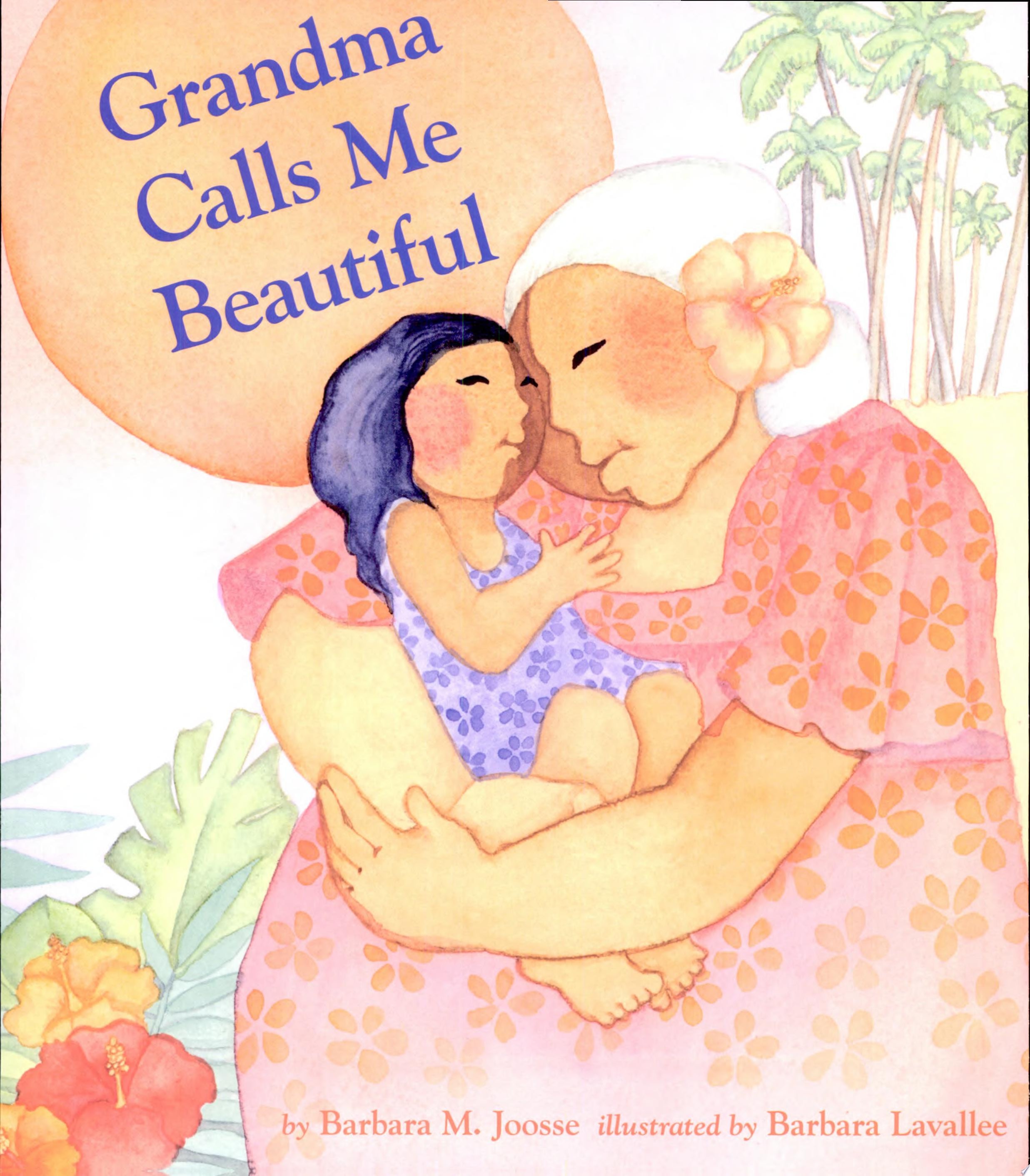 Grandma Calls Me Beautiful