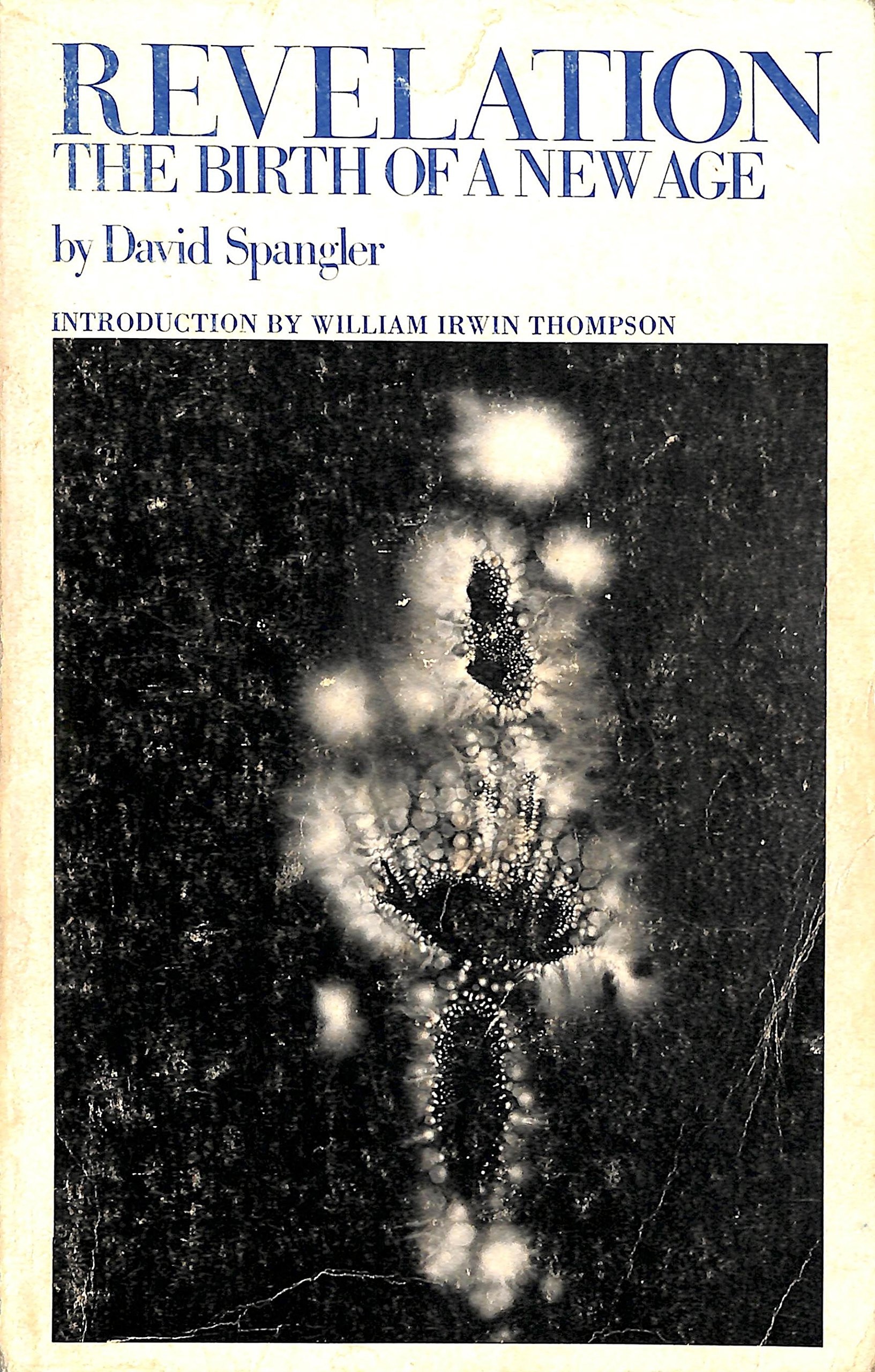 Revelation: The Birth of a New Age