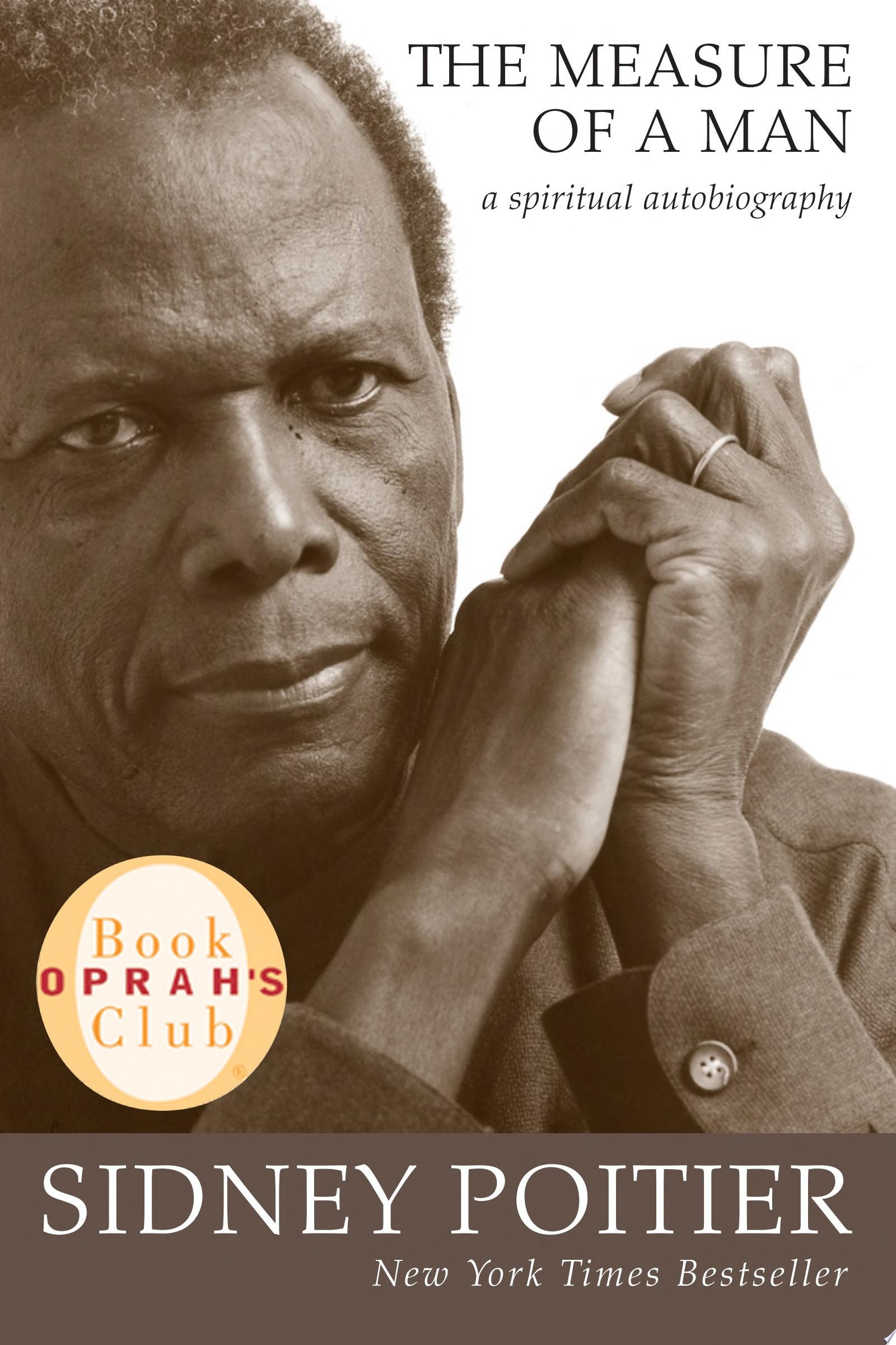 The Measure of a Man A Spiritual Autobiography