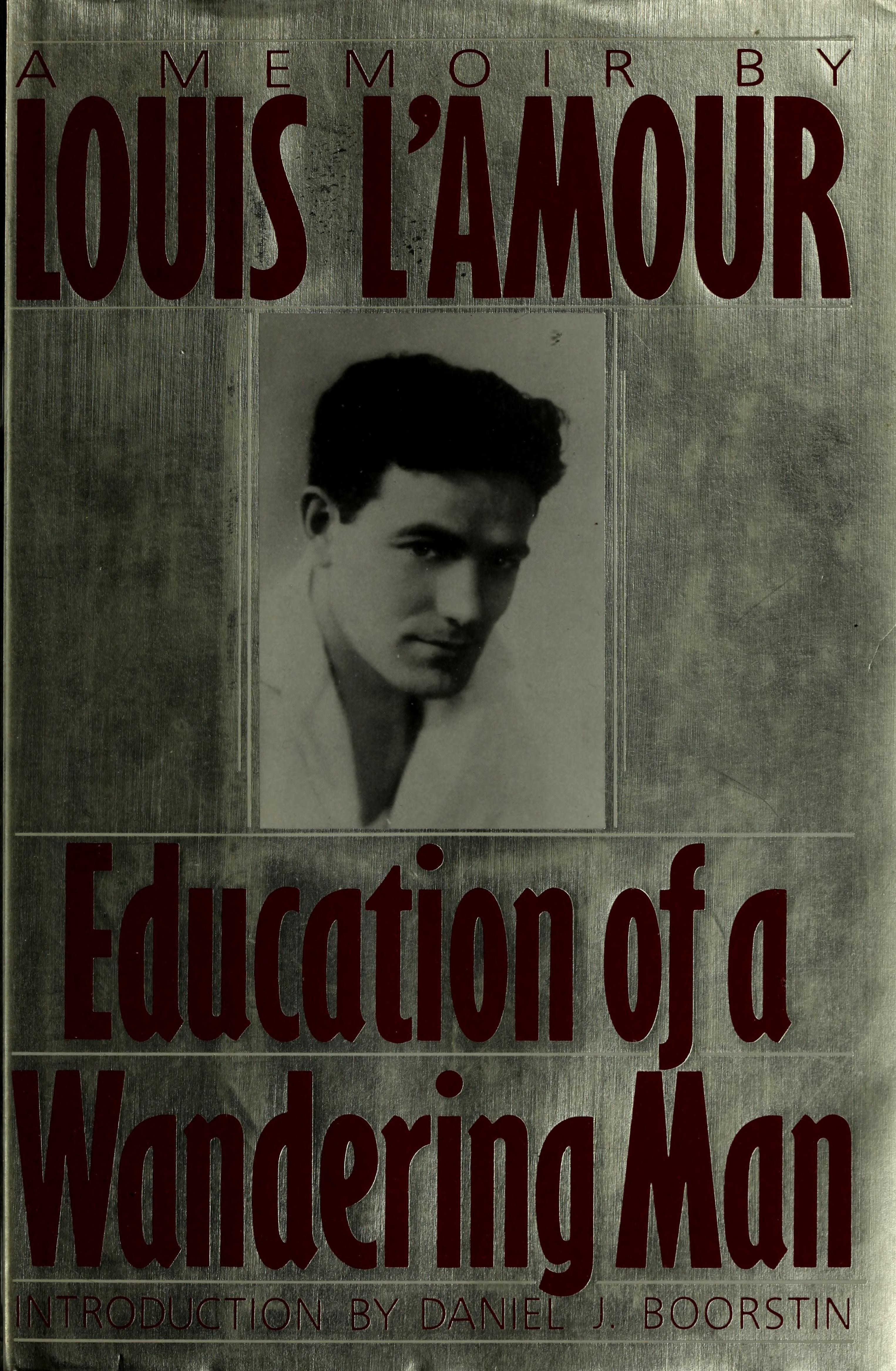 Education of a Wandering Man: A Memoir