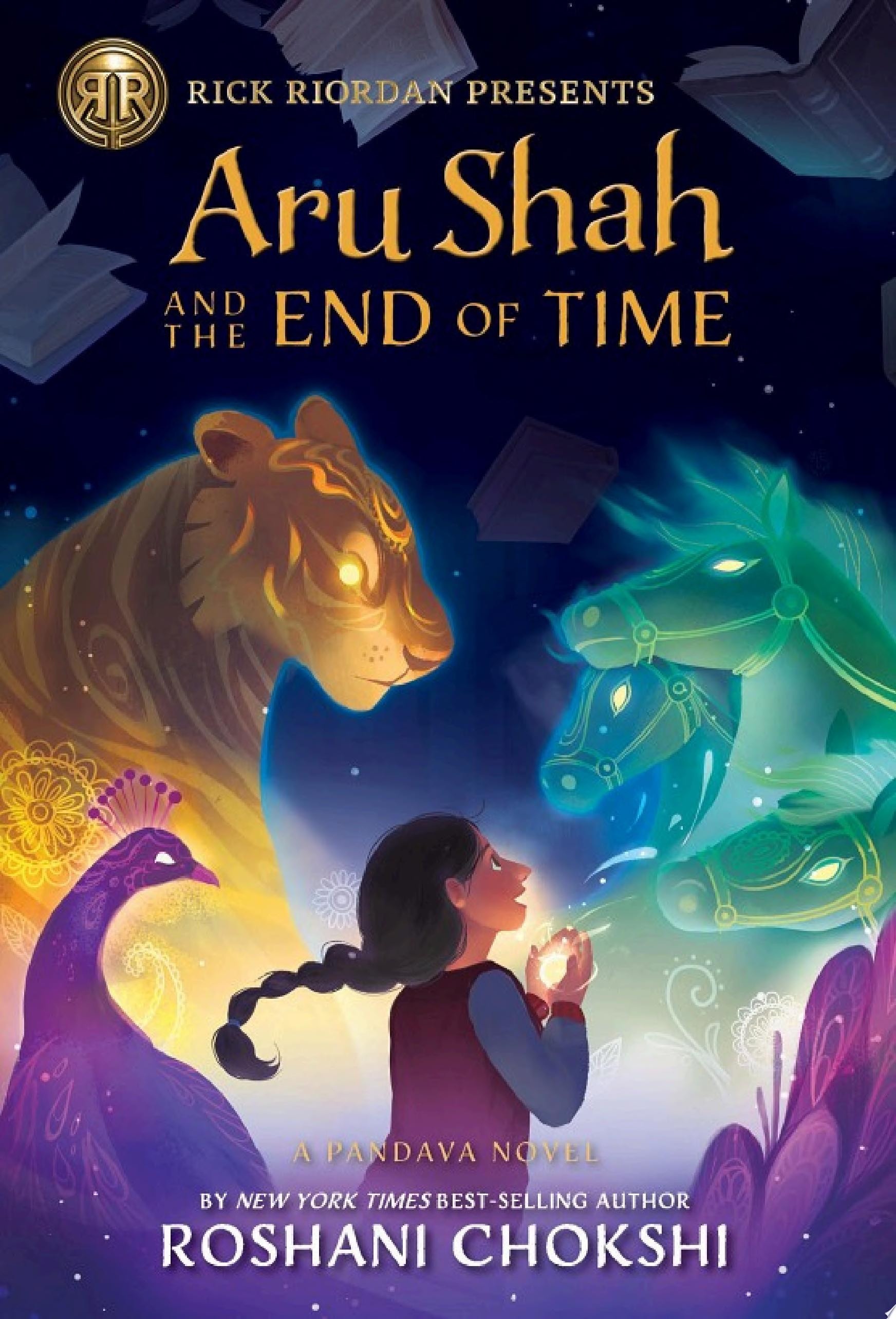 Aru Shah and the End of Time A Pandava Novel Book 1