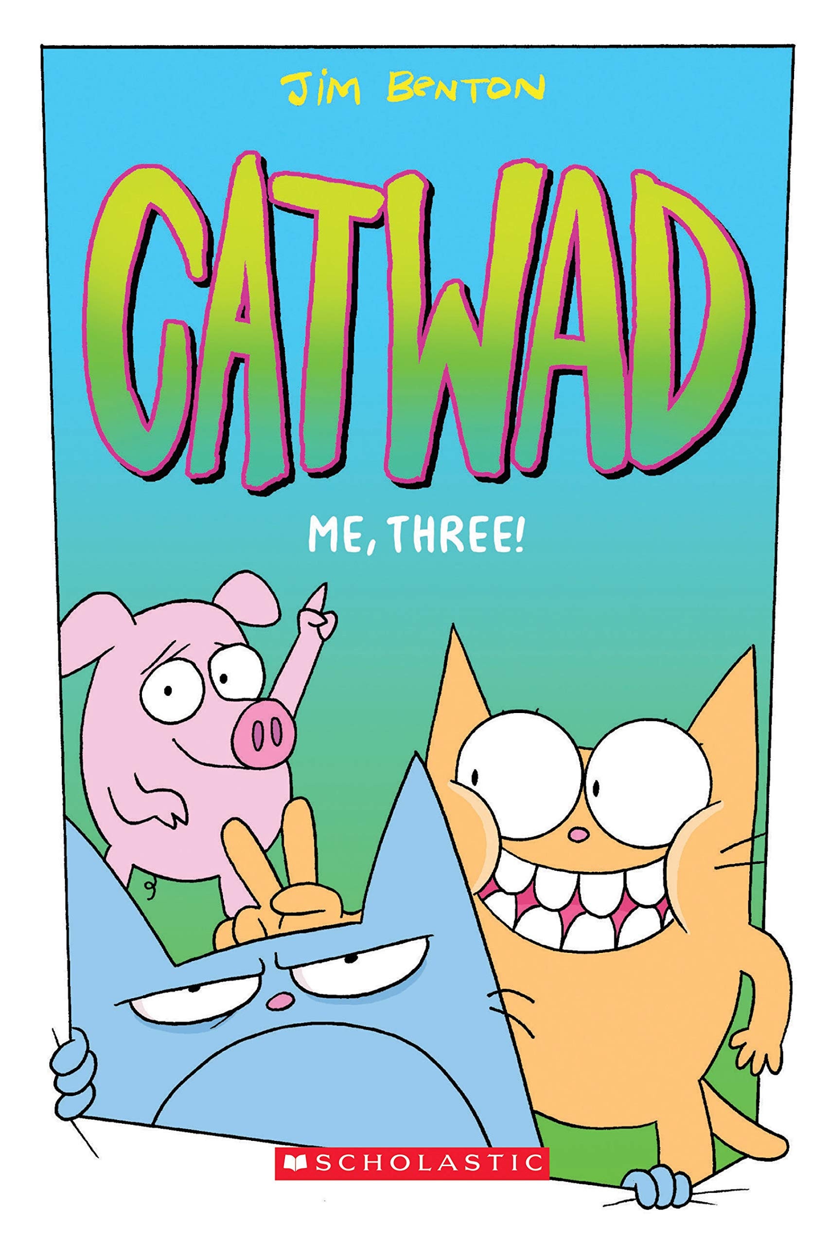 Catwad Me, Three!