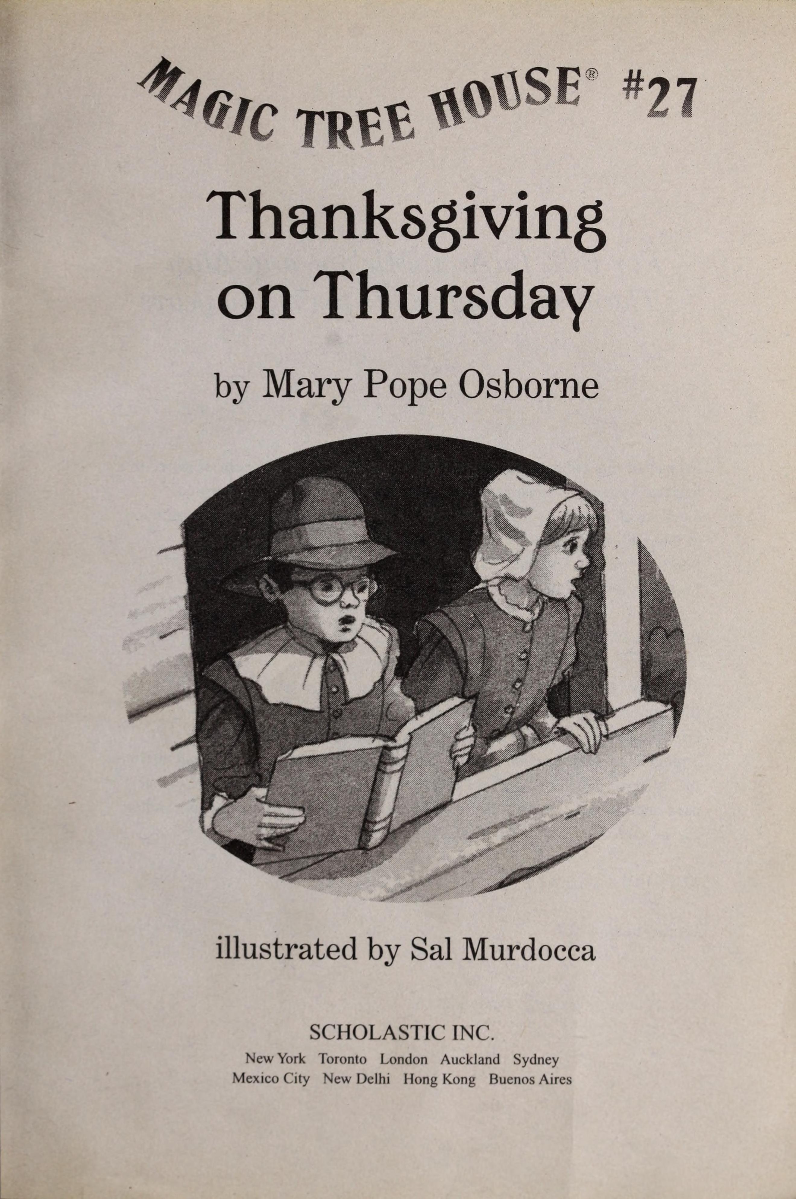 Thanksgiving on Thursday : Magic Tree House #27 by Mary Pope Osborne (2003) Paperback