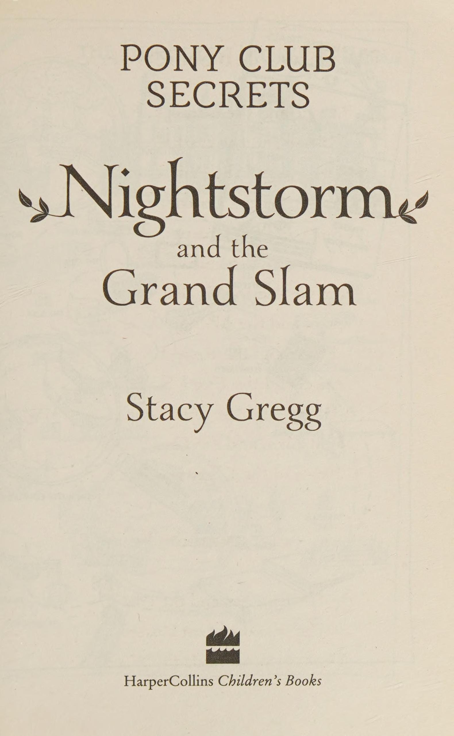 Nightstorm and the Grand Slam