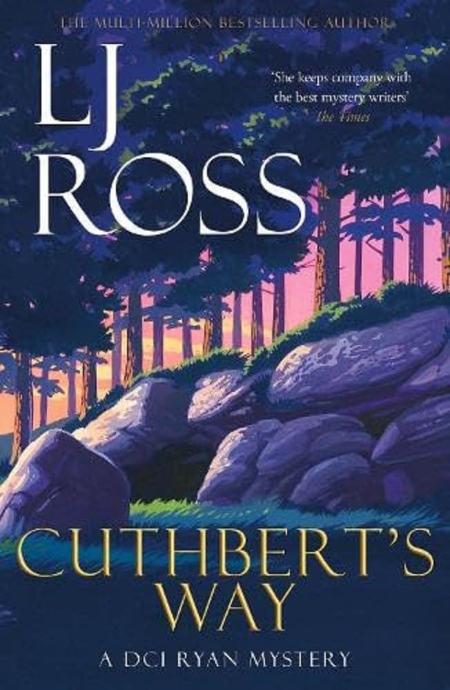 Cuthbert's Way A DCI Ryan Mystery