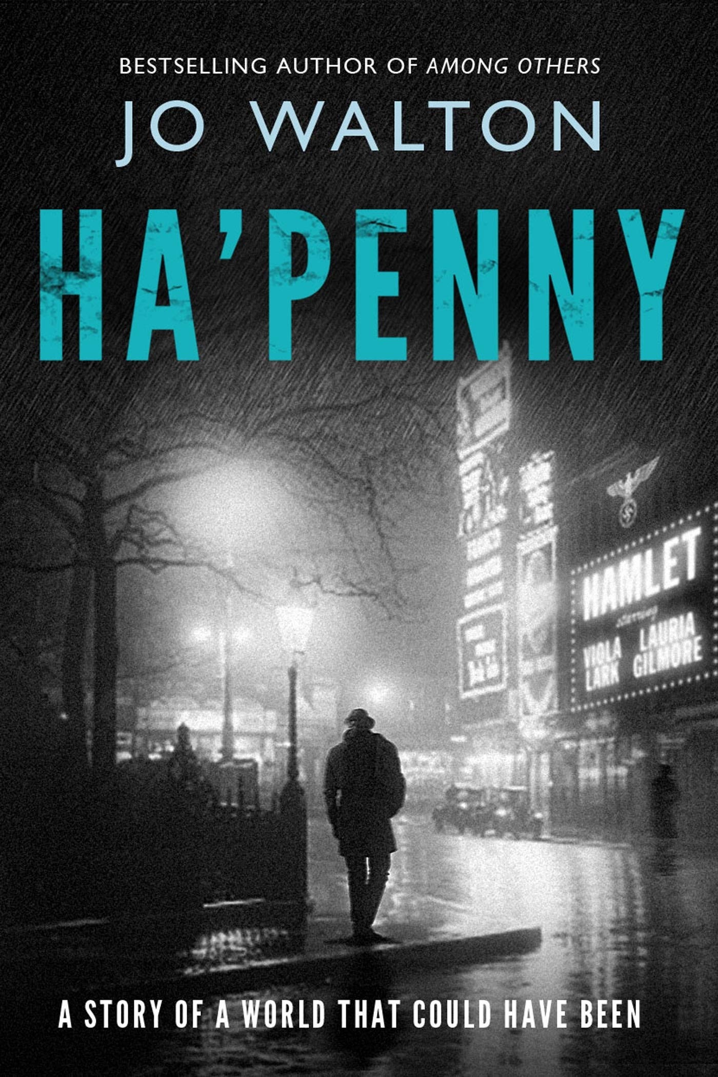 Ha'penny A Story of a World that Could Have Been