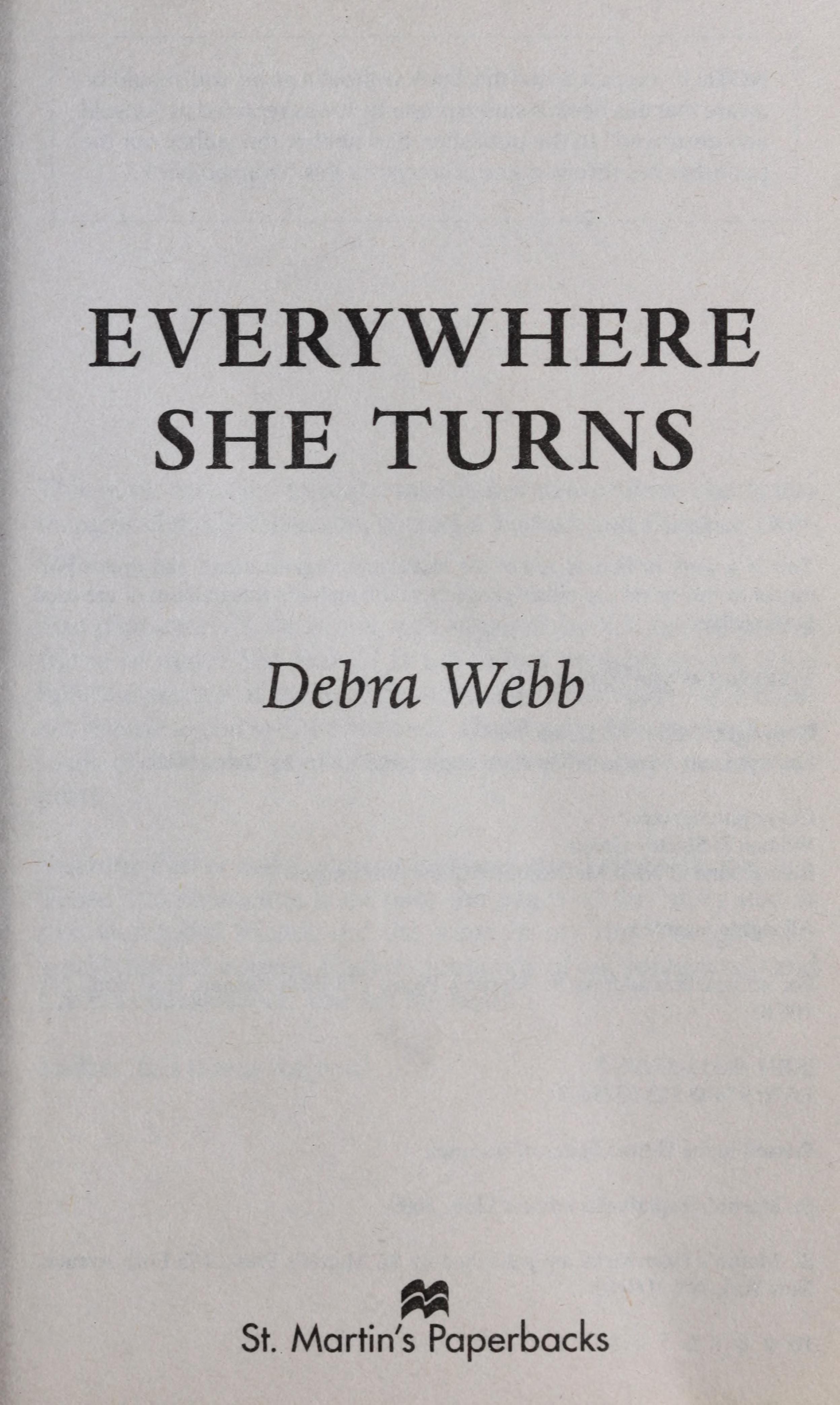 Everywhere She Turns