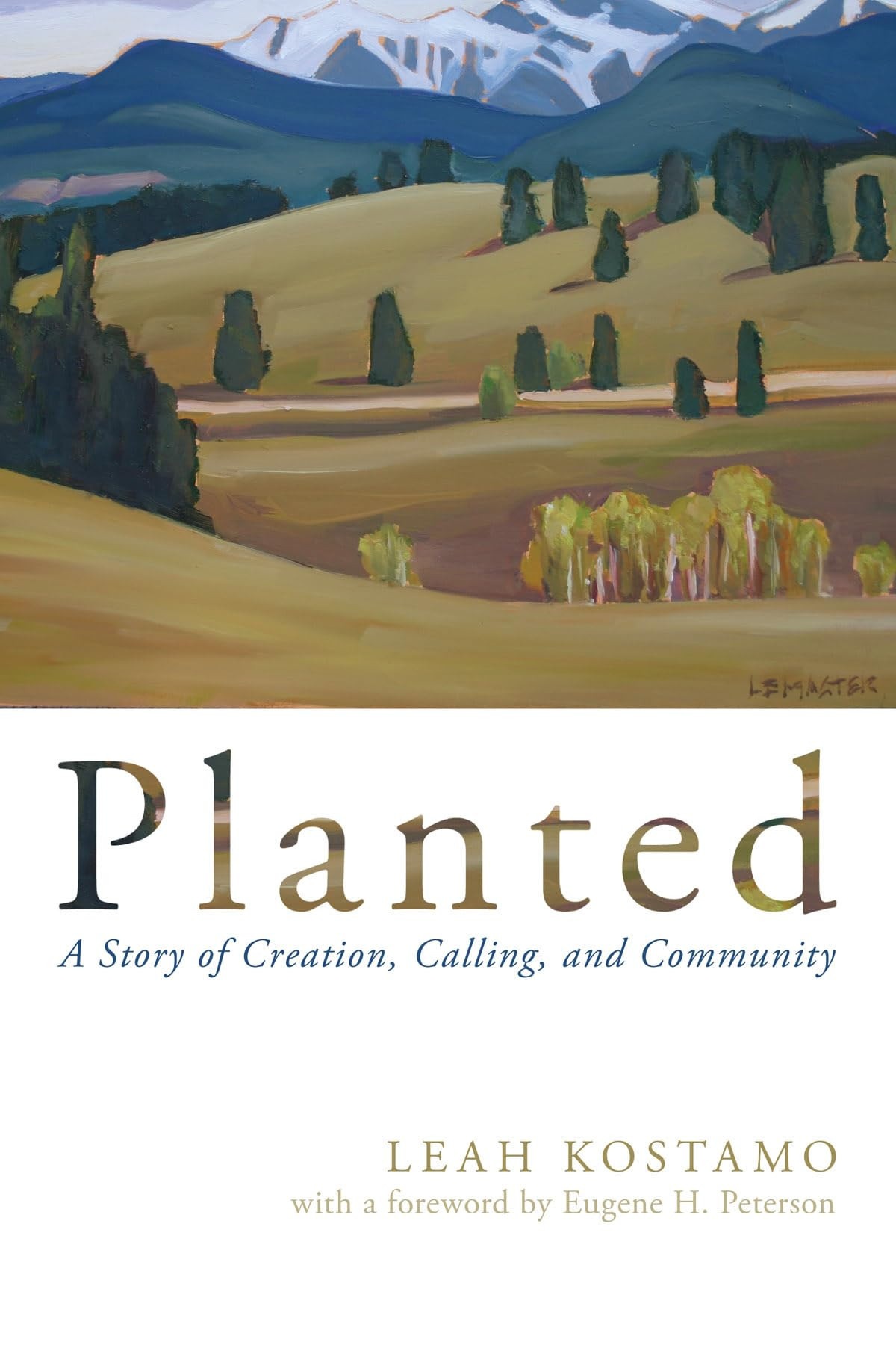 Planted A Story of Creation, Calling, and Community