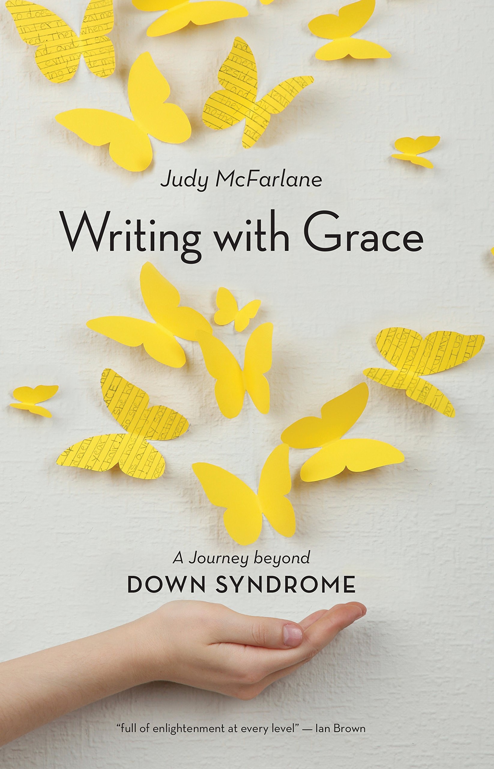 Writing with Grace A Journey Beyond Down Syndrome