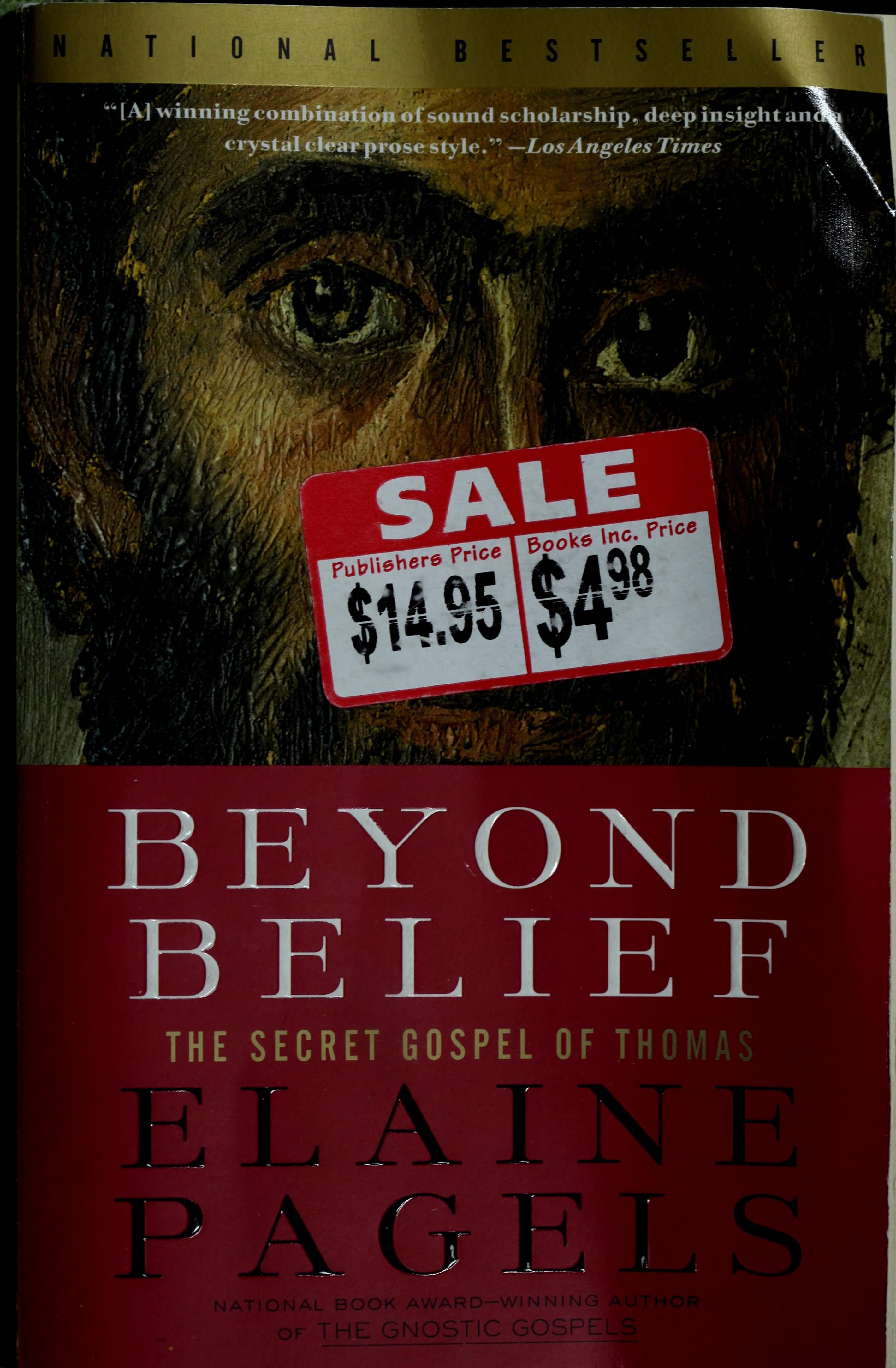 Beyond Belief The Secret Gospel of Thomas