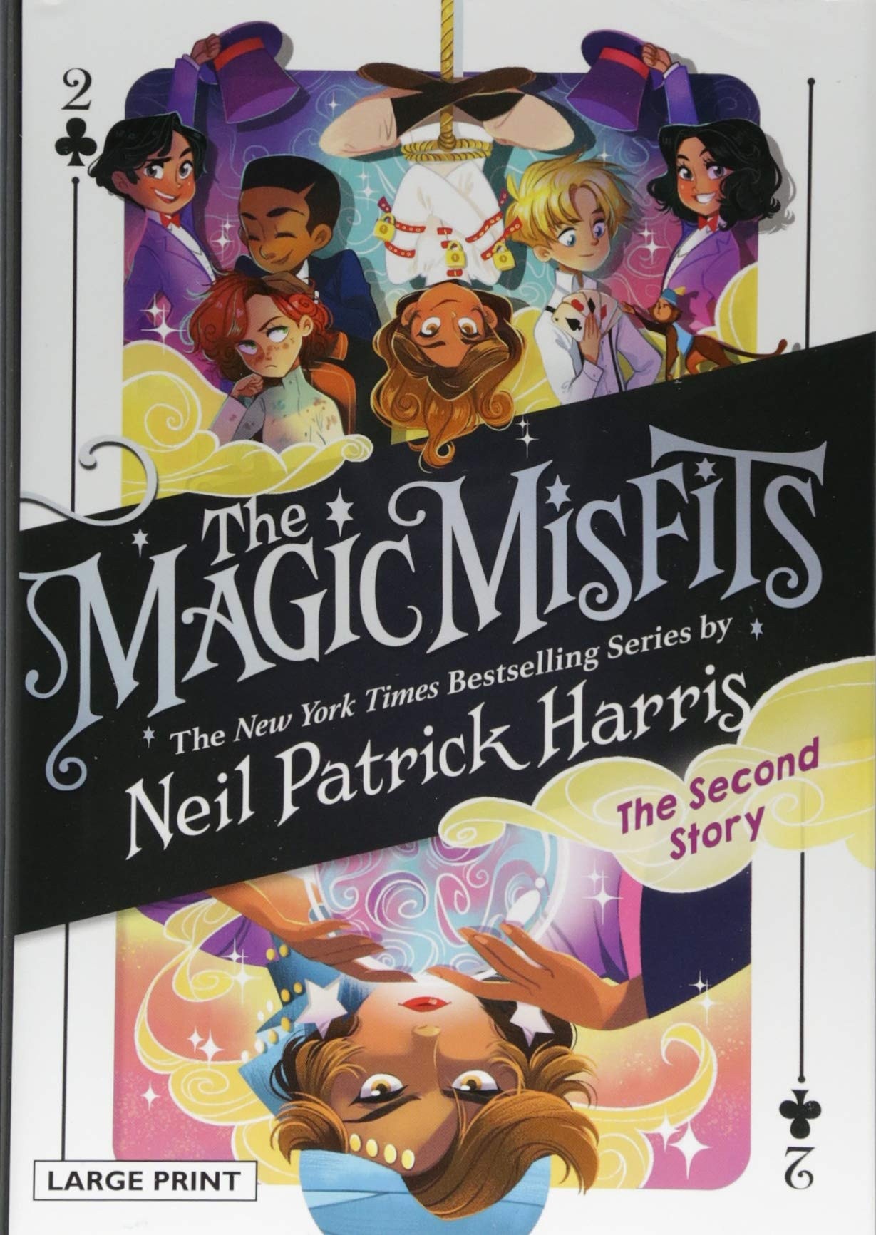 The Magic Misfits: The Second Story