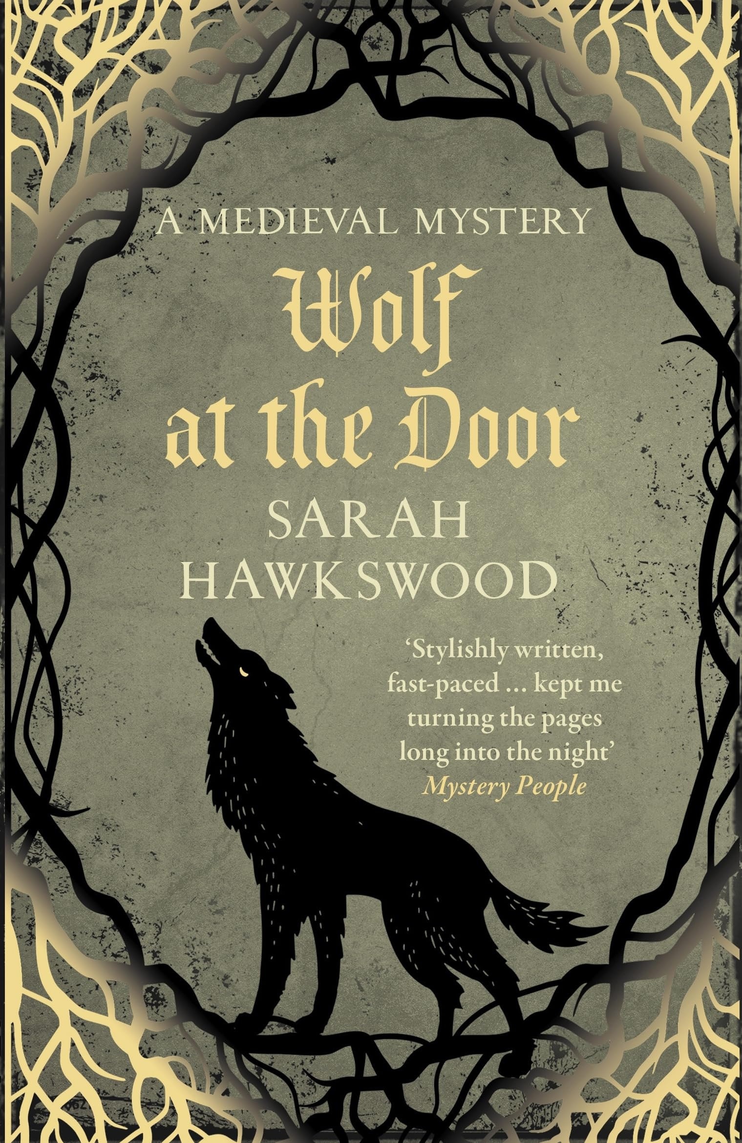 Wolf at the Door The Spellbinding Mediaeval Mysteries Series