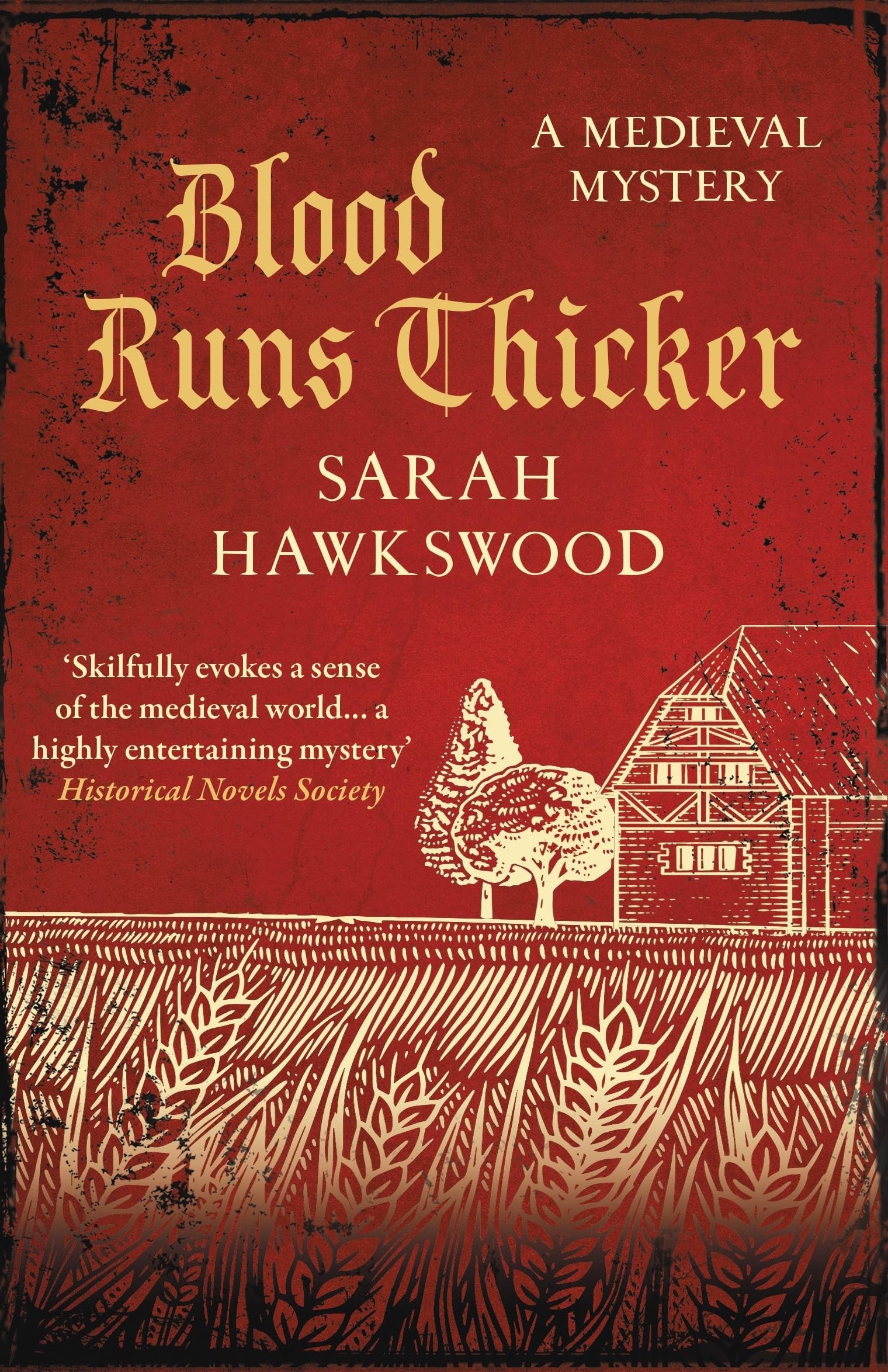 Blood Runs Thicker The Must-Read Mediaeval Mysteries Series