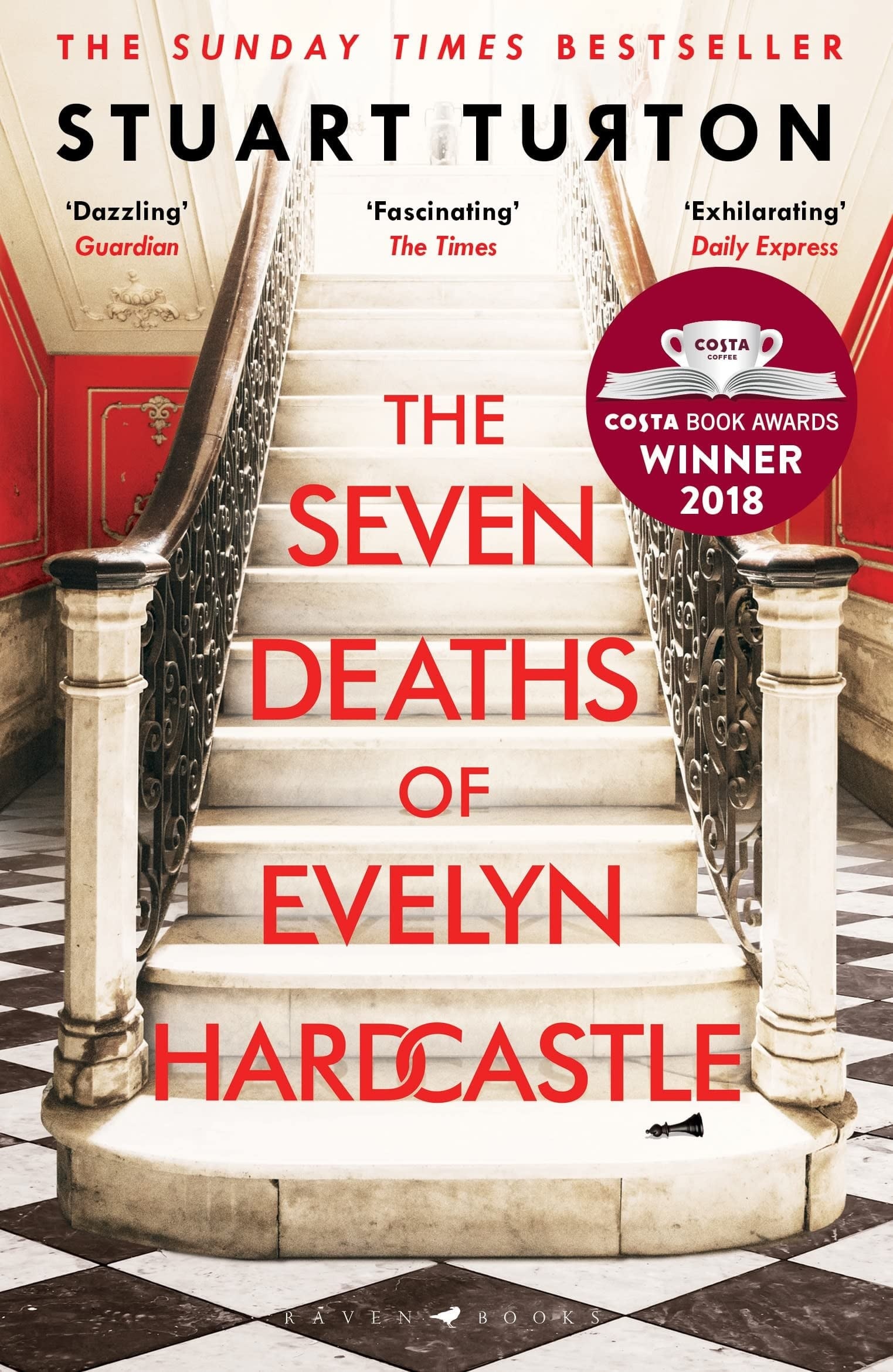 The Seven Deaths of Evelyn Hardcastle (Costa First Novel Award Winner 2018)