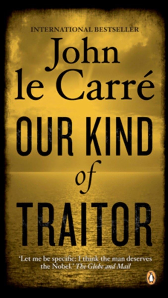 Our Kind of Traitor