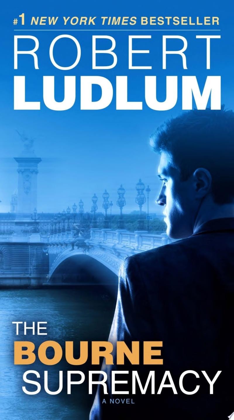 The Bourne Supremacy Jason Bourne Book #2
