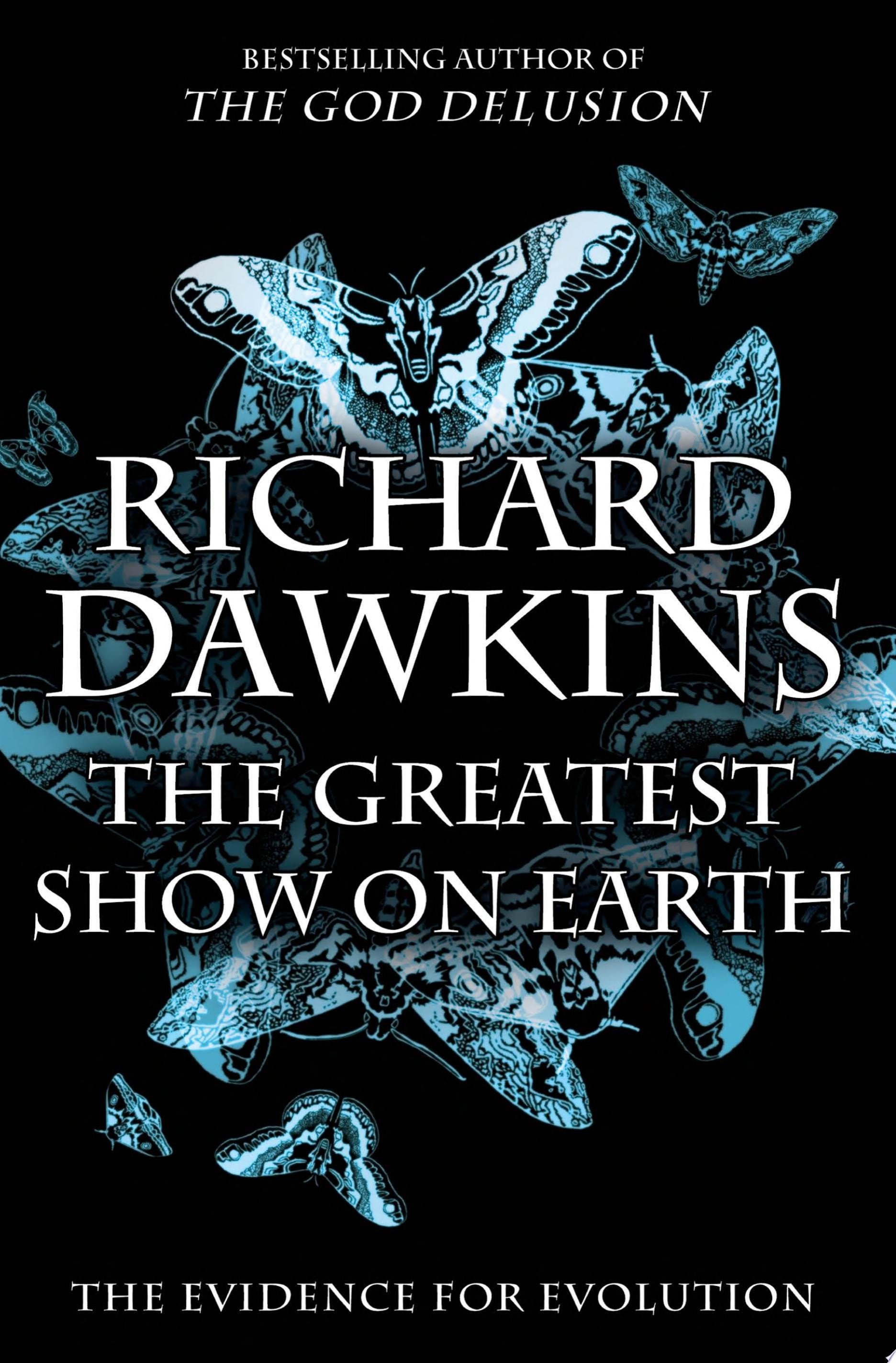The Greatest Show on Earth The Evidence for Evolution
