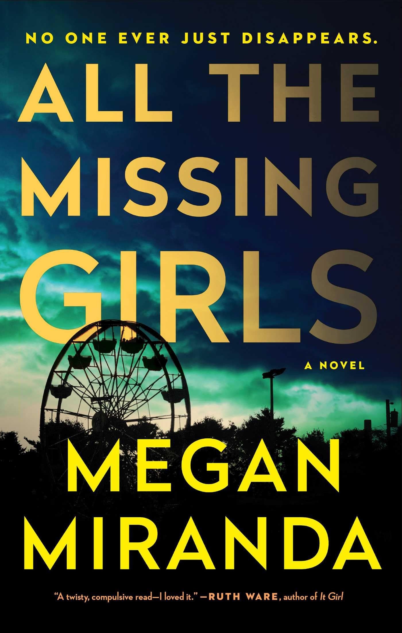 All the Missing Girls A Novel