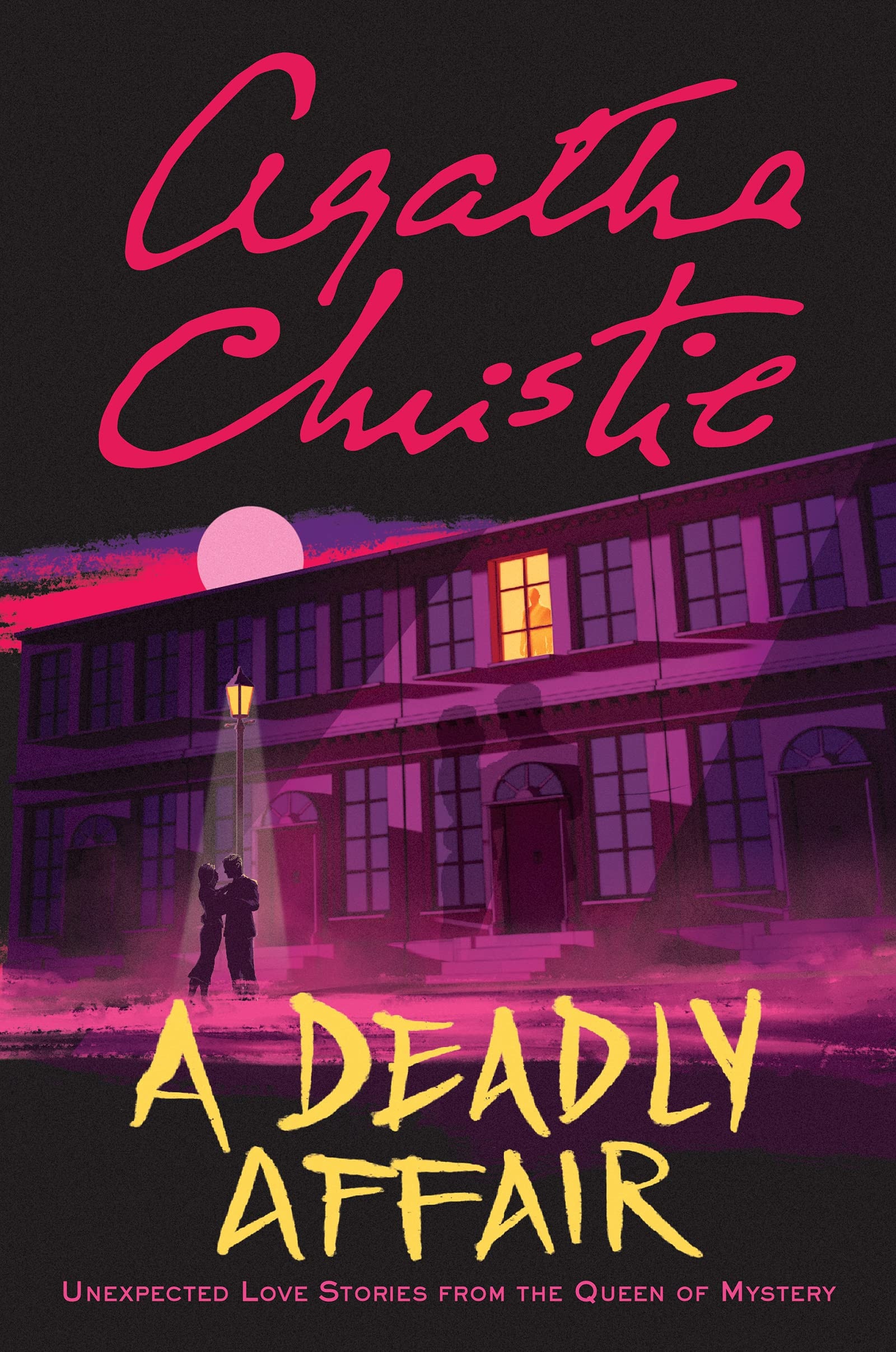A Deadly Affair Unexpected Love Stories from the Queen of Mystery