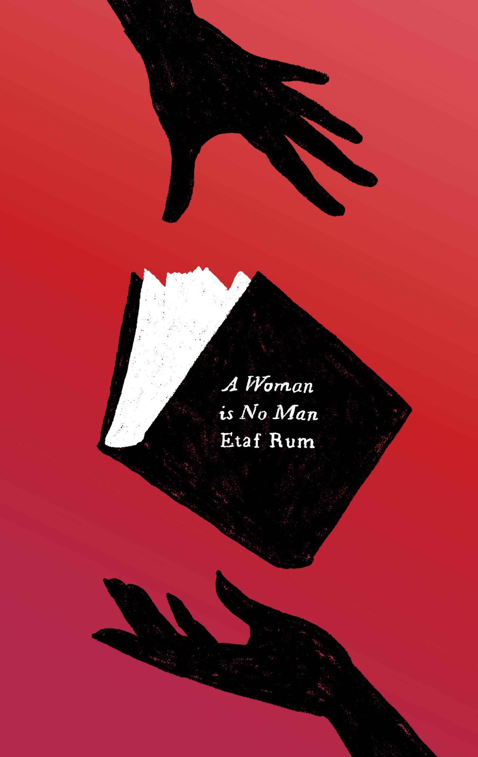 A Woman Is No Man A Novel