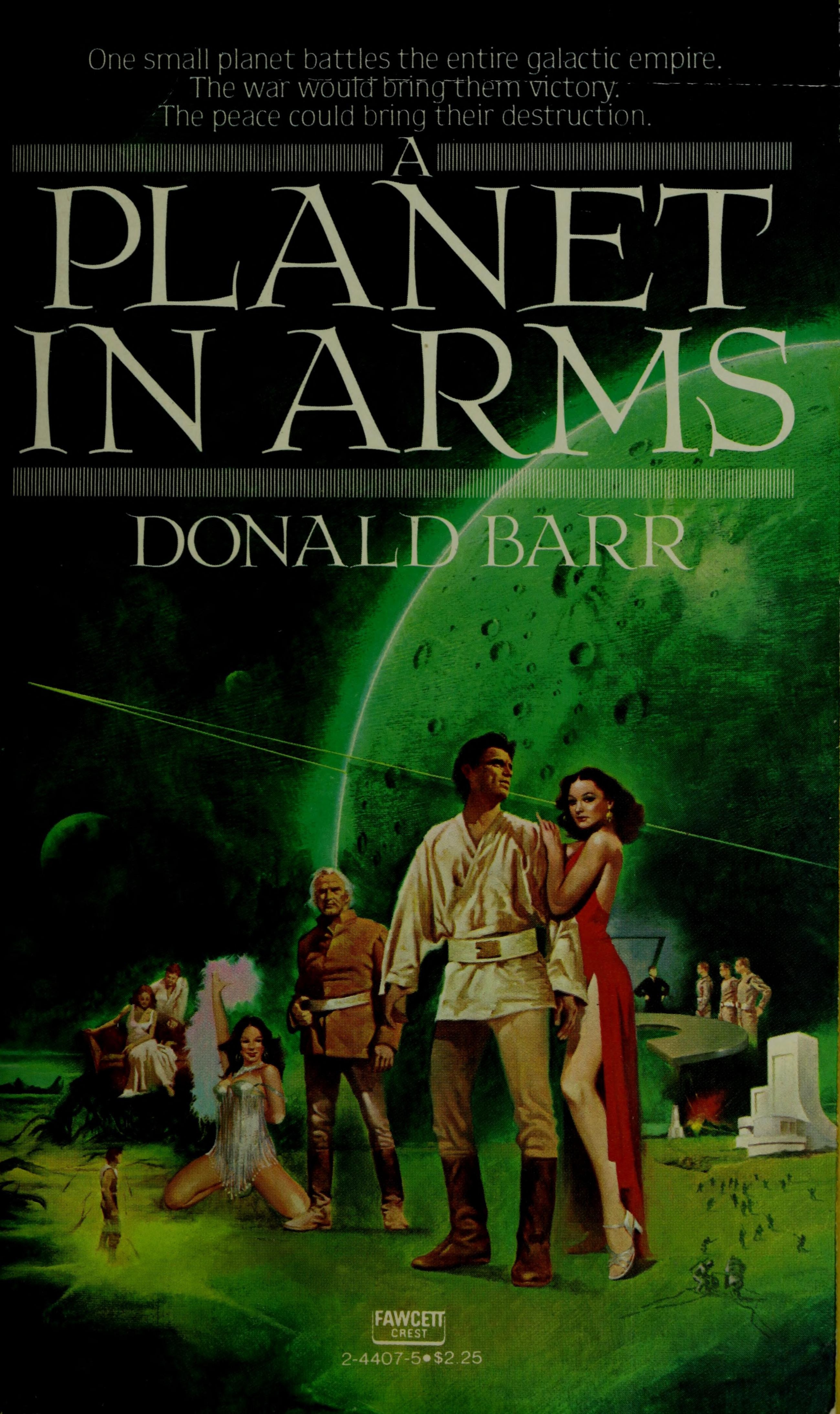 A Planet in Arms