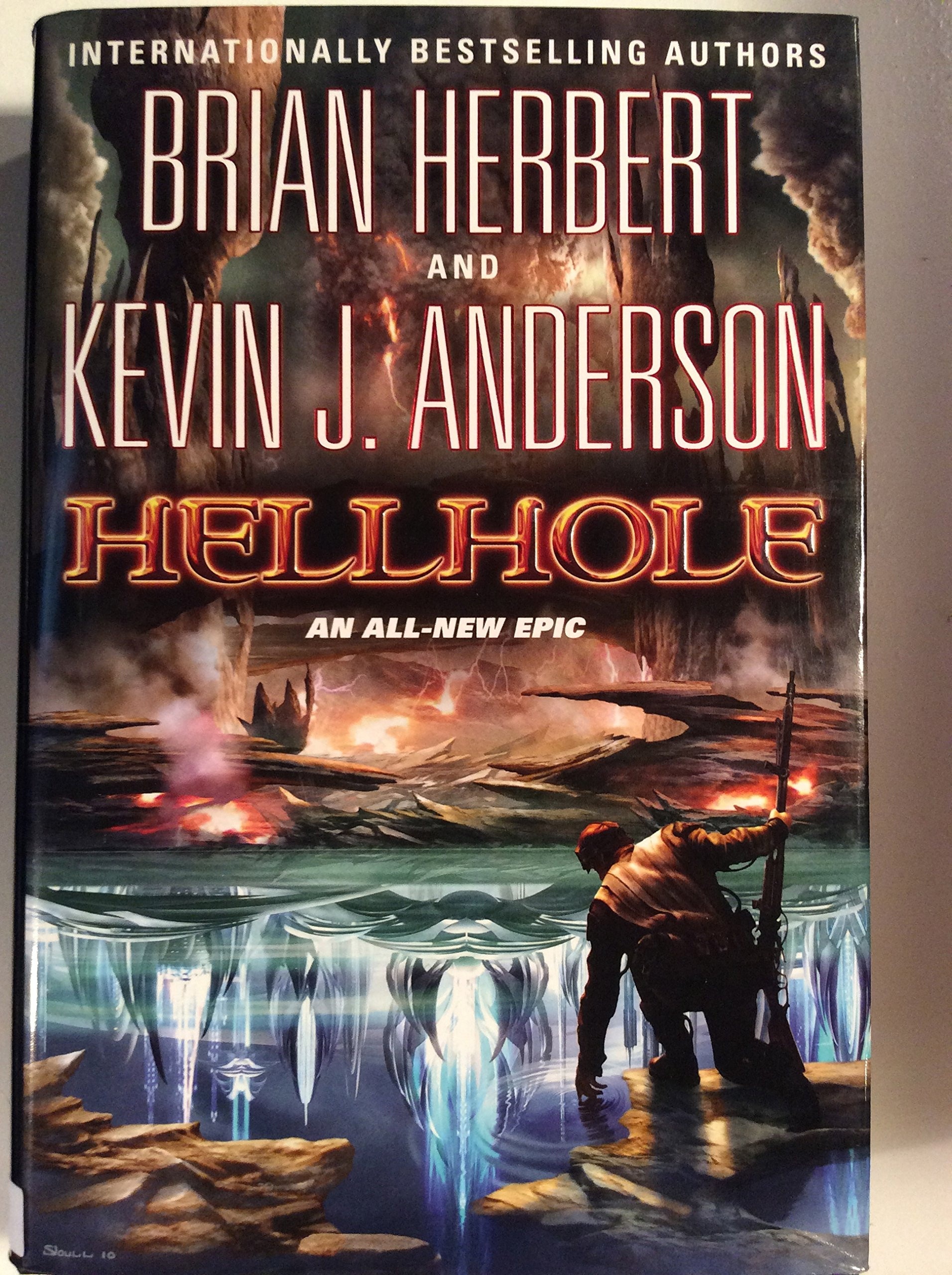 Hellhole (The Hellhole Trilogy)