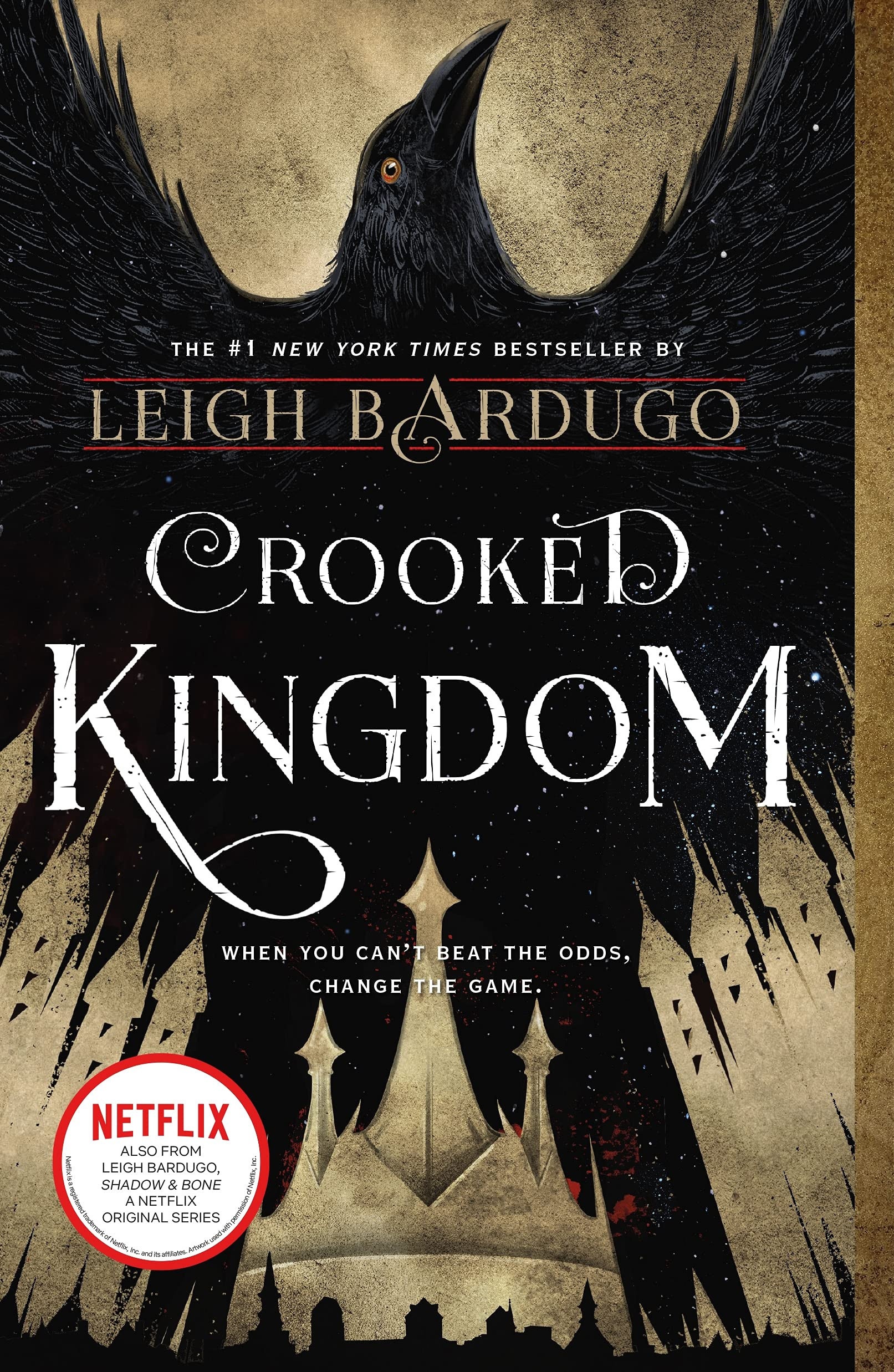 Crooked Kingdom A Sequel to Six of Crows