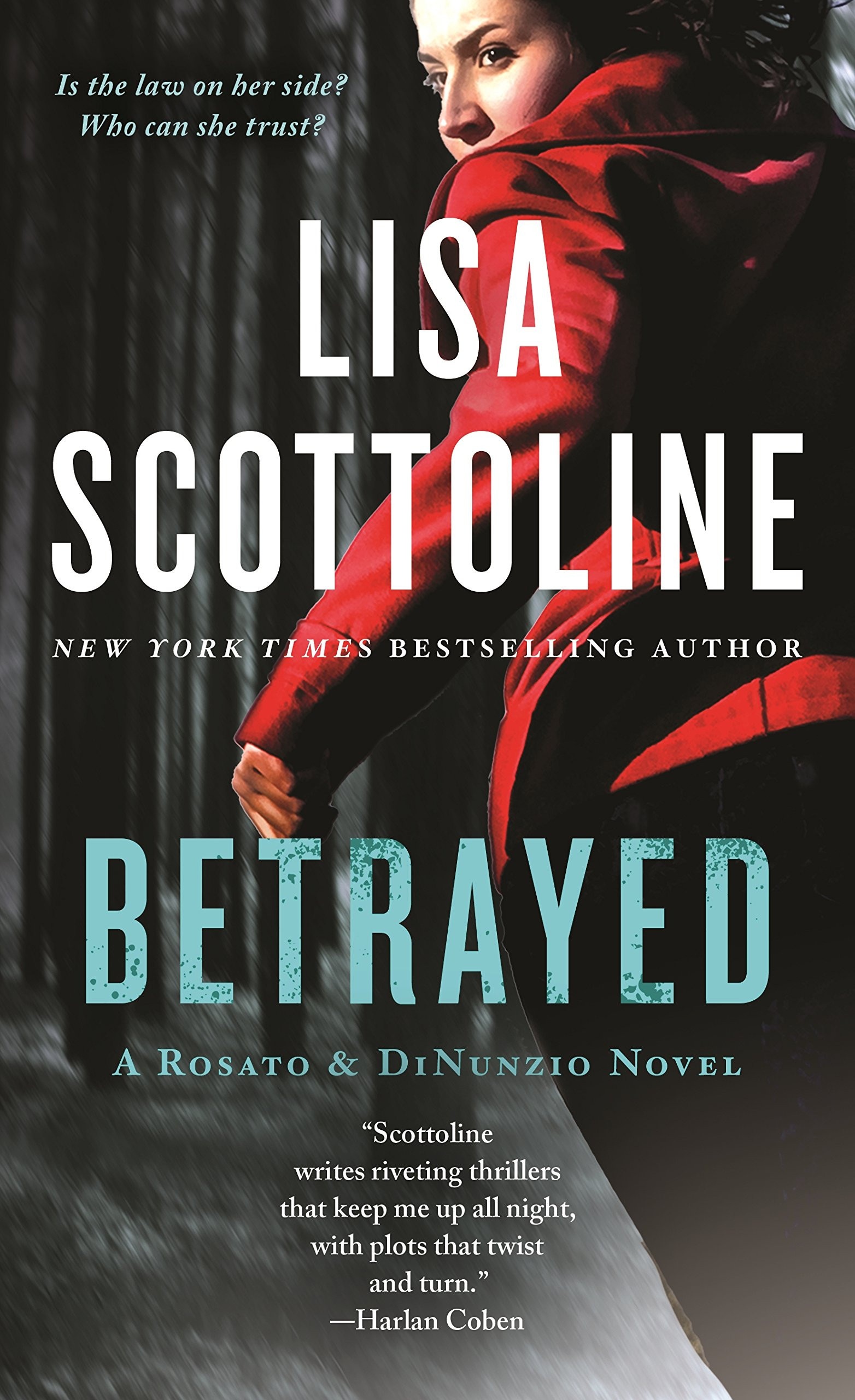 Betrayed A Rosato & DiNunzio Novel