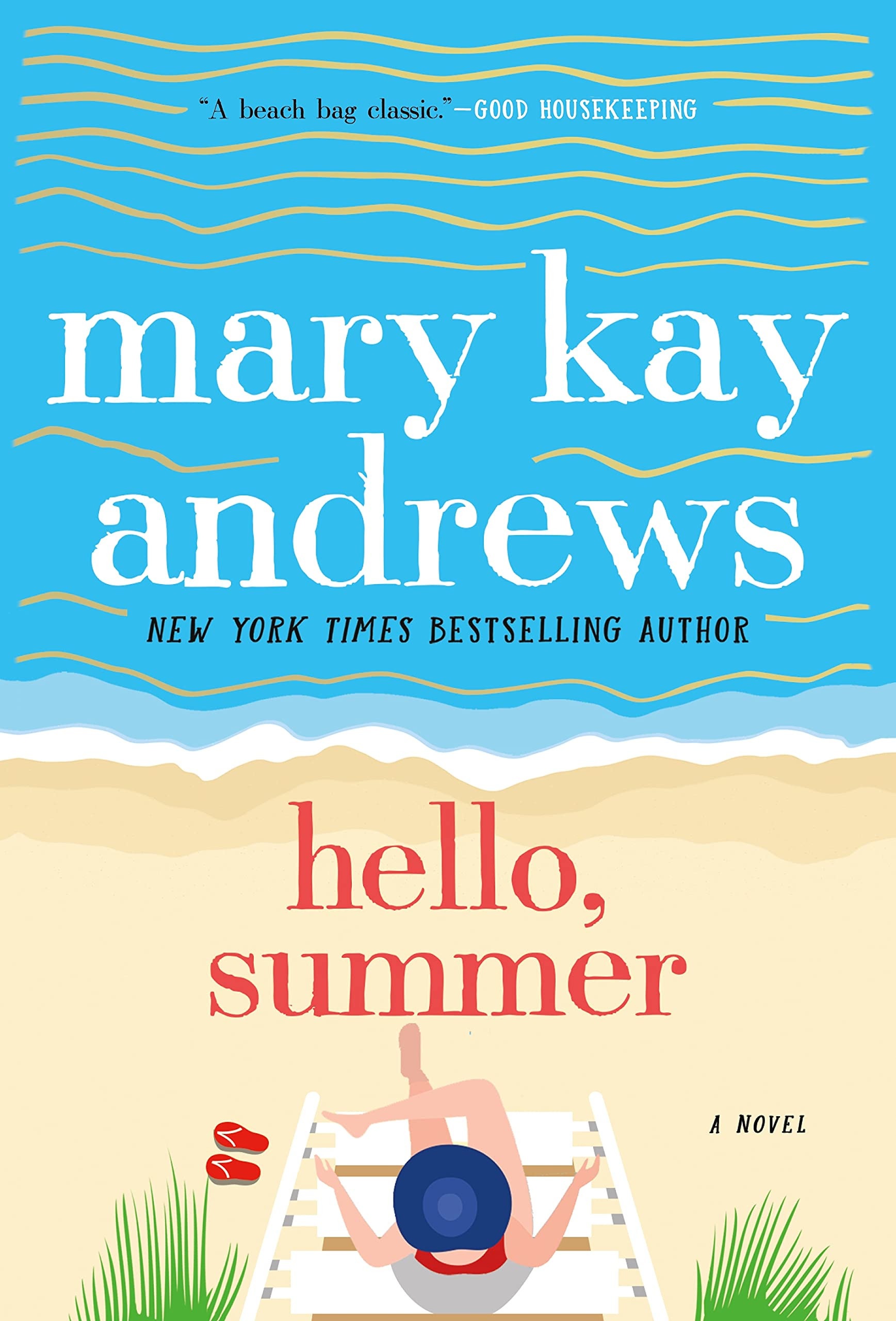 Hello, Summer A Novel