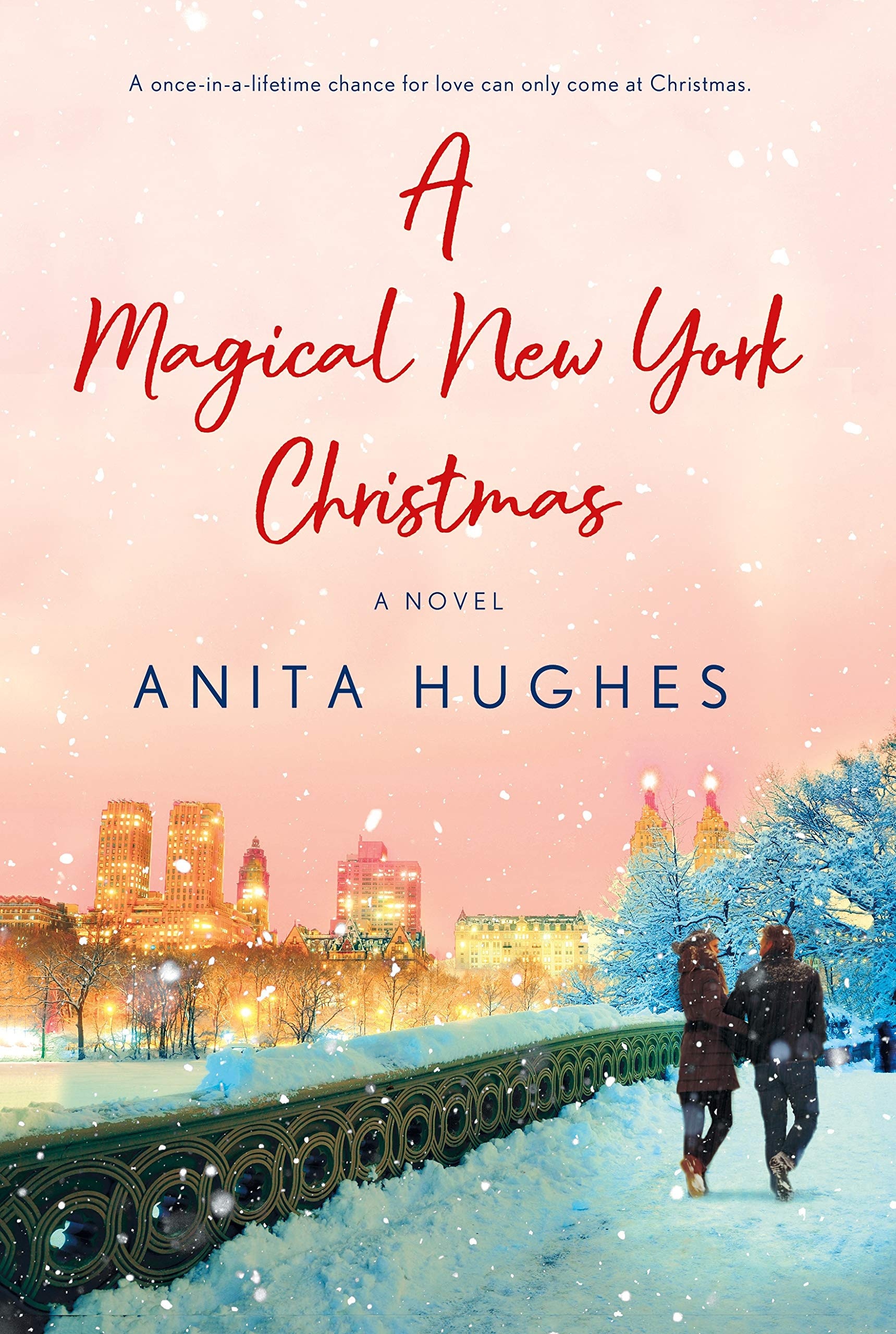 A Magical New York Christmas A Novel