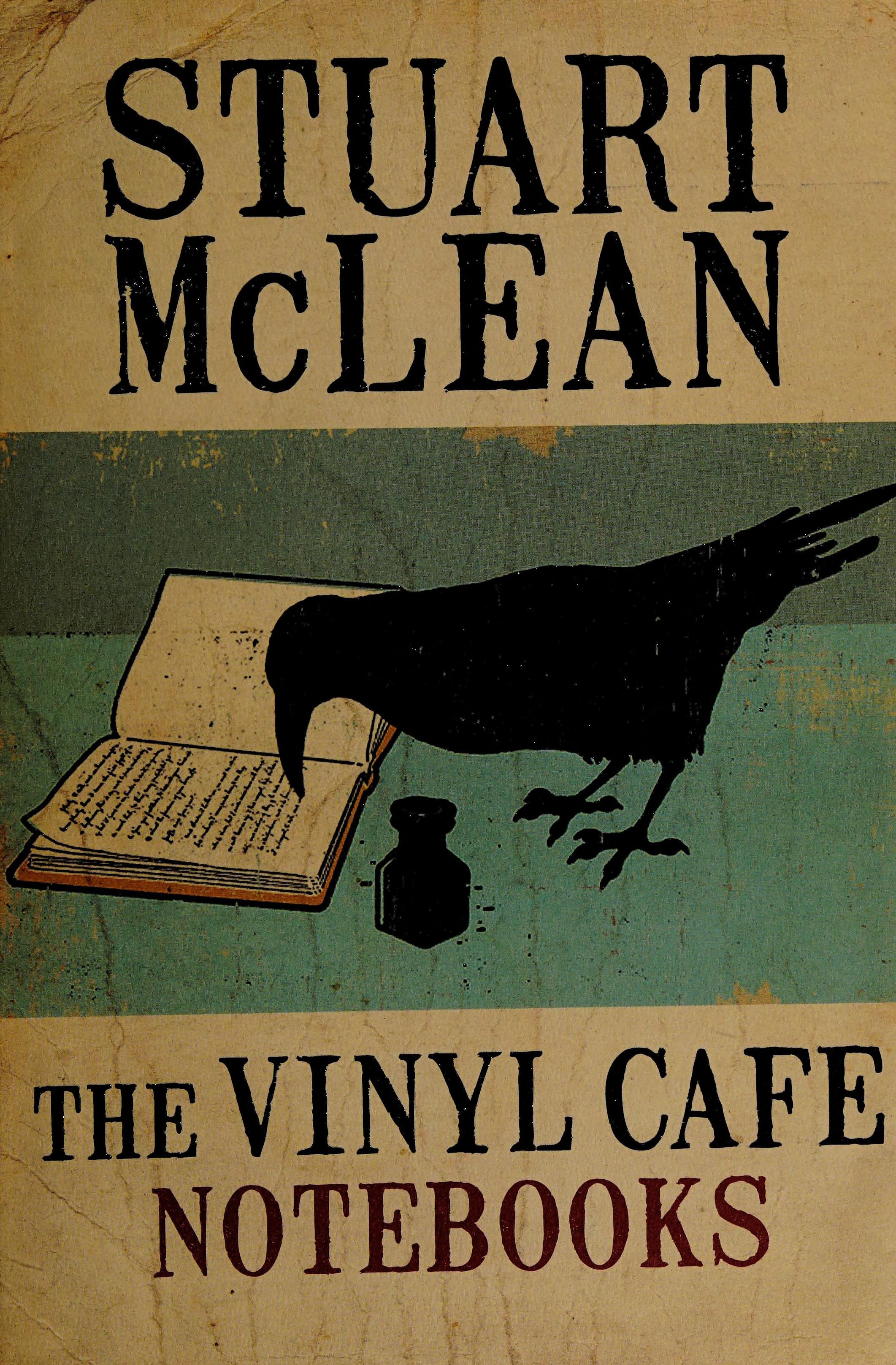 The Vinyl Cafe Notebooks