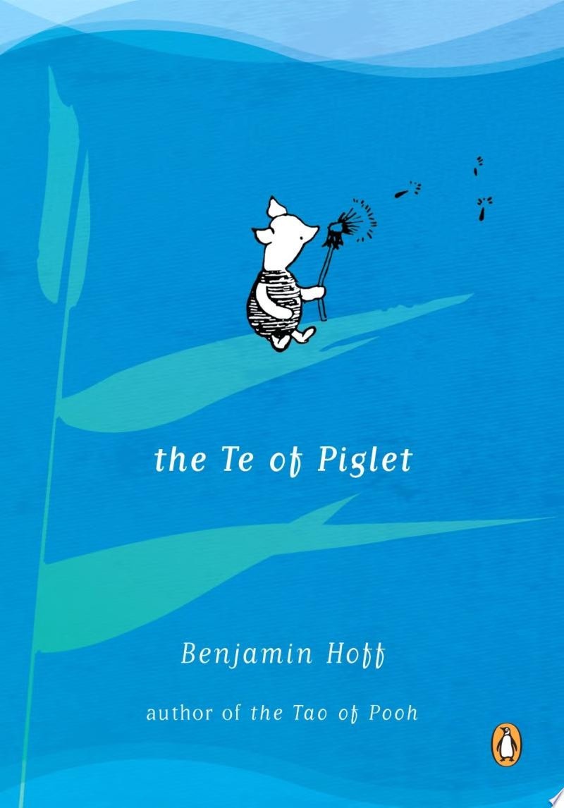 The Te of Piglet