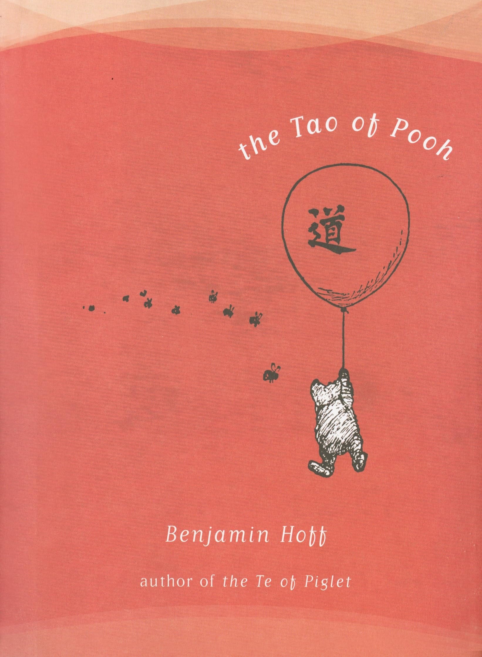 The Tao of Pooh (Winnie-the-Pooh)