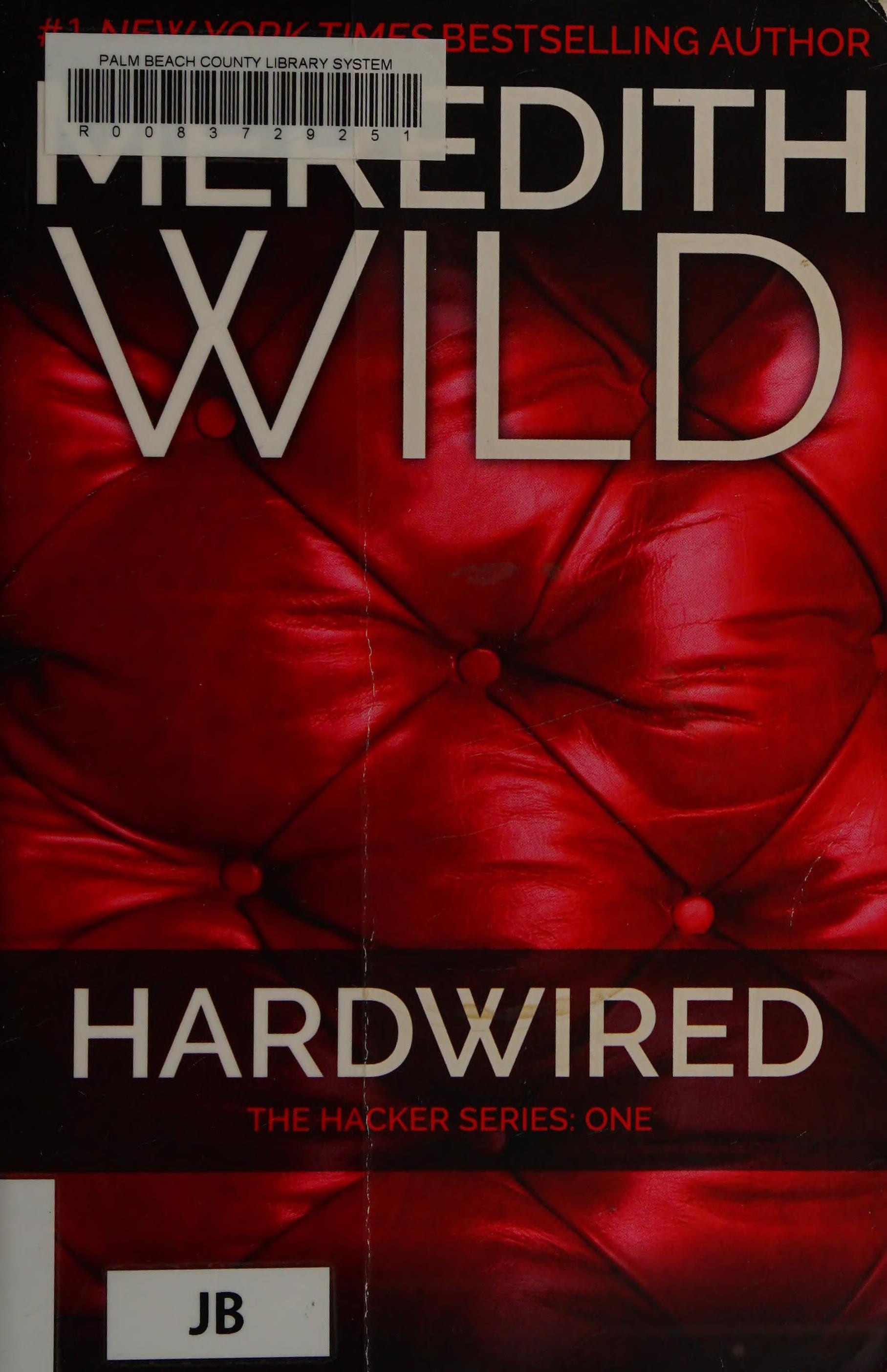 Hardwired The Hacker Series #1