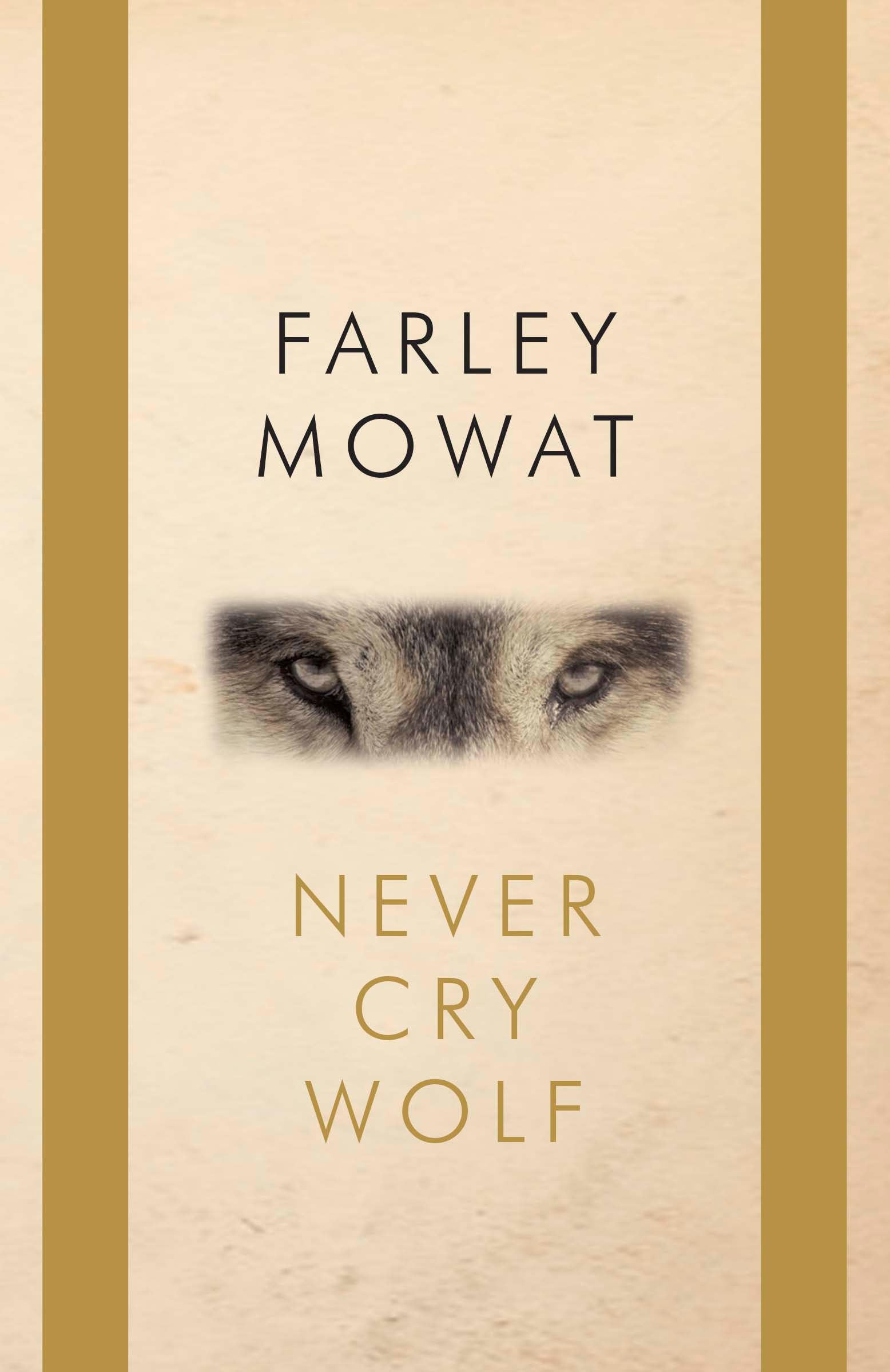 Never cry wolf