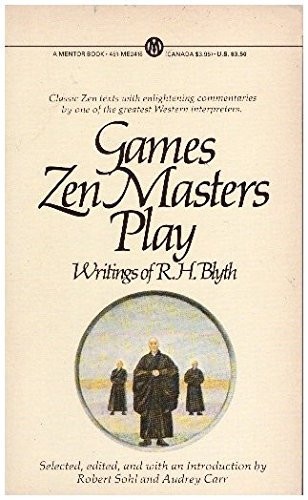 Games Zen Masters Play