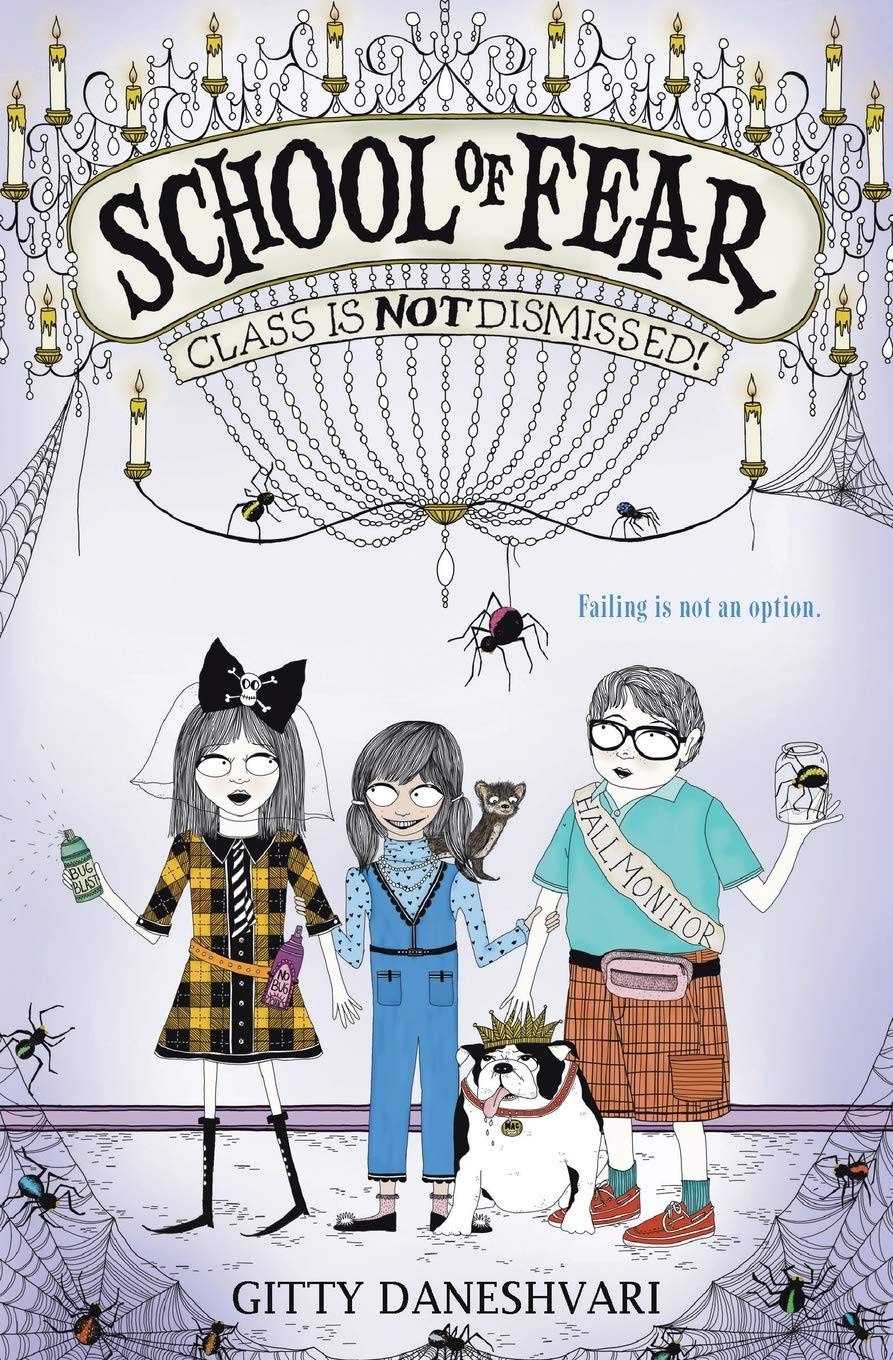School of Fear: Class Is Not Dismissed! (School of Fear, 2)